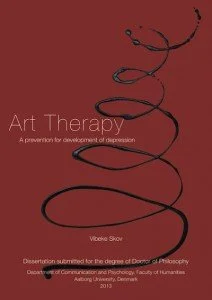 Art Therapy: Prevention Against the Development of Depression (Ph.D. Afhandling)