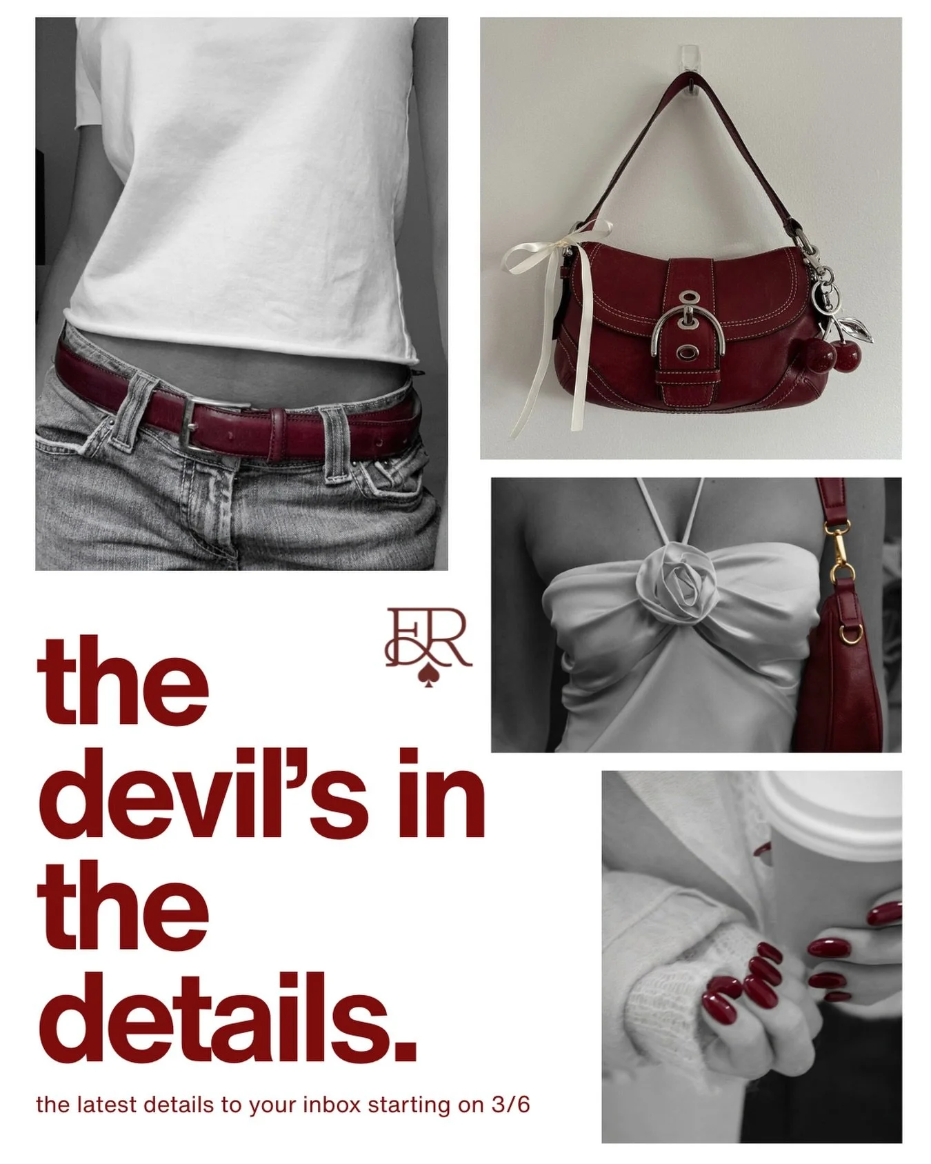 Launching our next segment, &ldquo;The Devil&rsquo;s in the Details&rdquo;.

A closer microscope into cultural microtrends, fashion fads, and all things in the details. Keep a look out for our first piece.