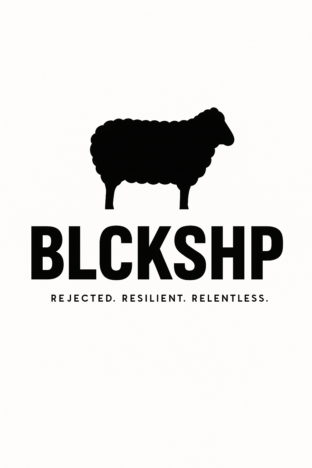 Black silhouette of a sheep with the word 'BLACKSHP' written below and the tagline 'Rejected. Resilient. Relentless.' underneath.
