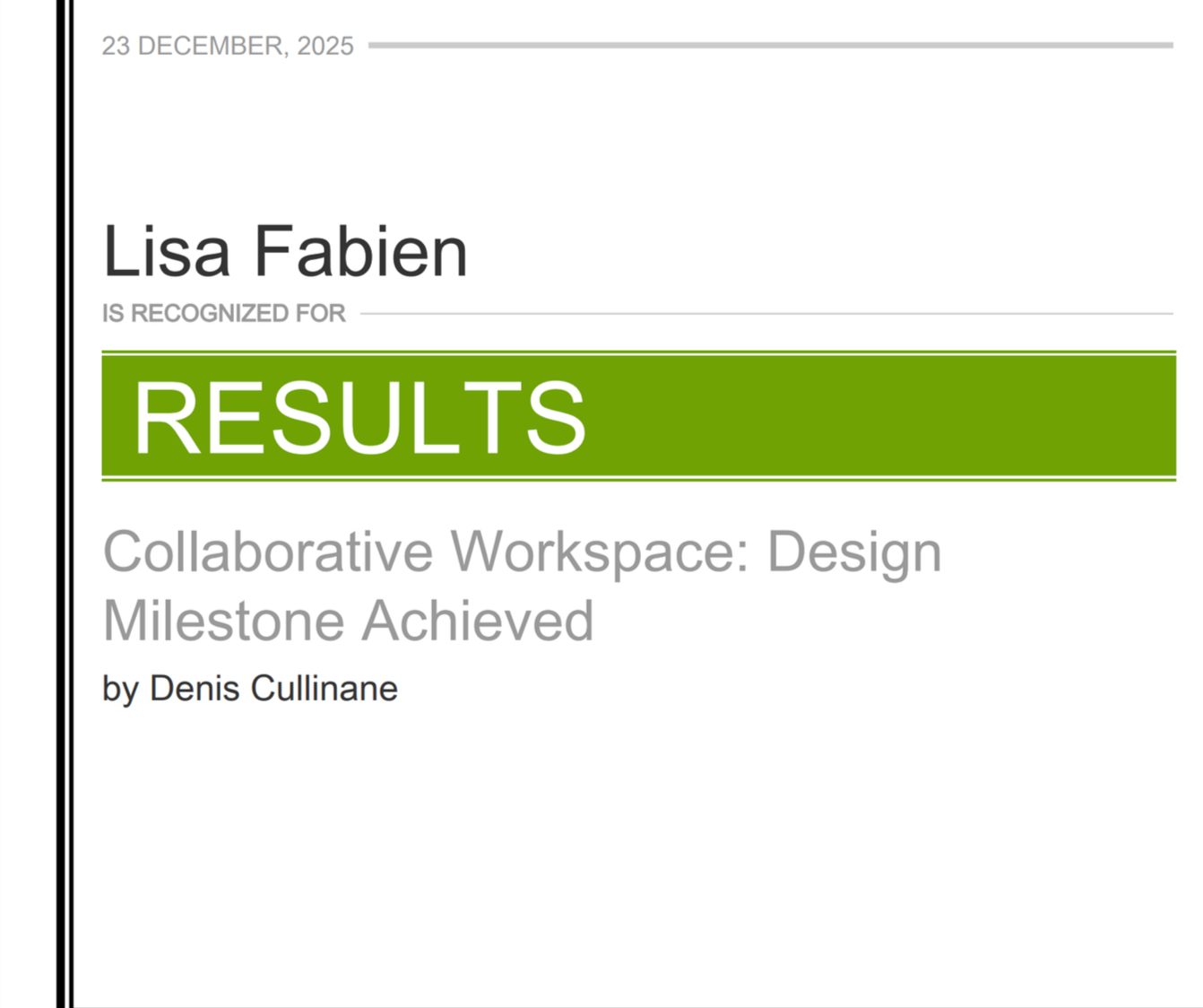 Collaboration Workspace: Design Milestone Achieved