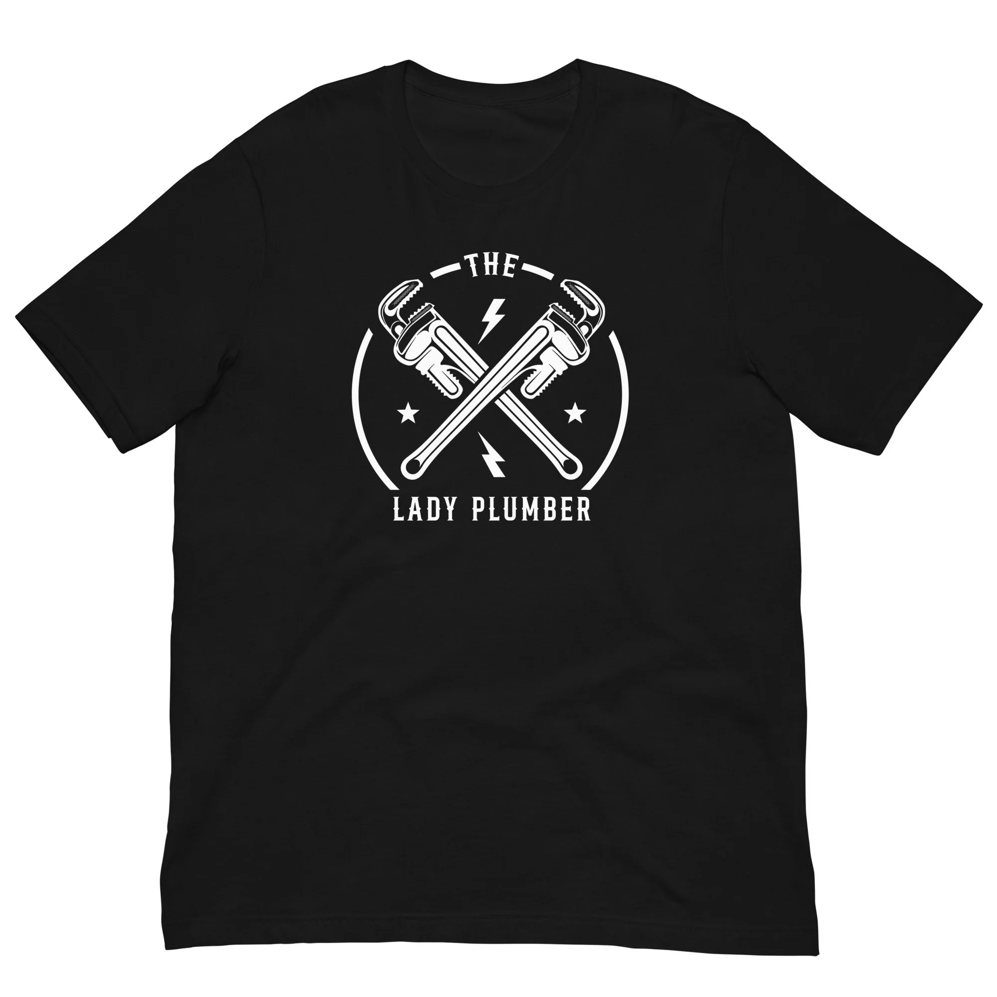 THE LADY PLUMBER BELLA + CANVAS UNISEX T-SHIRT