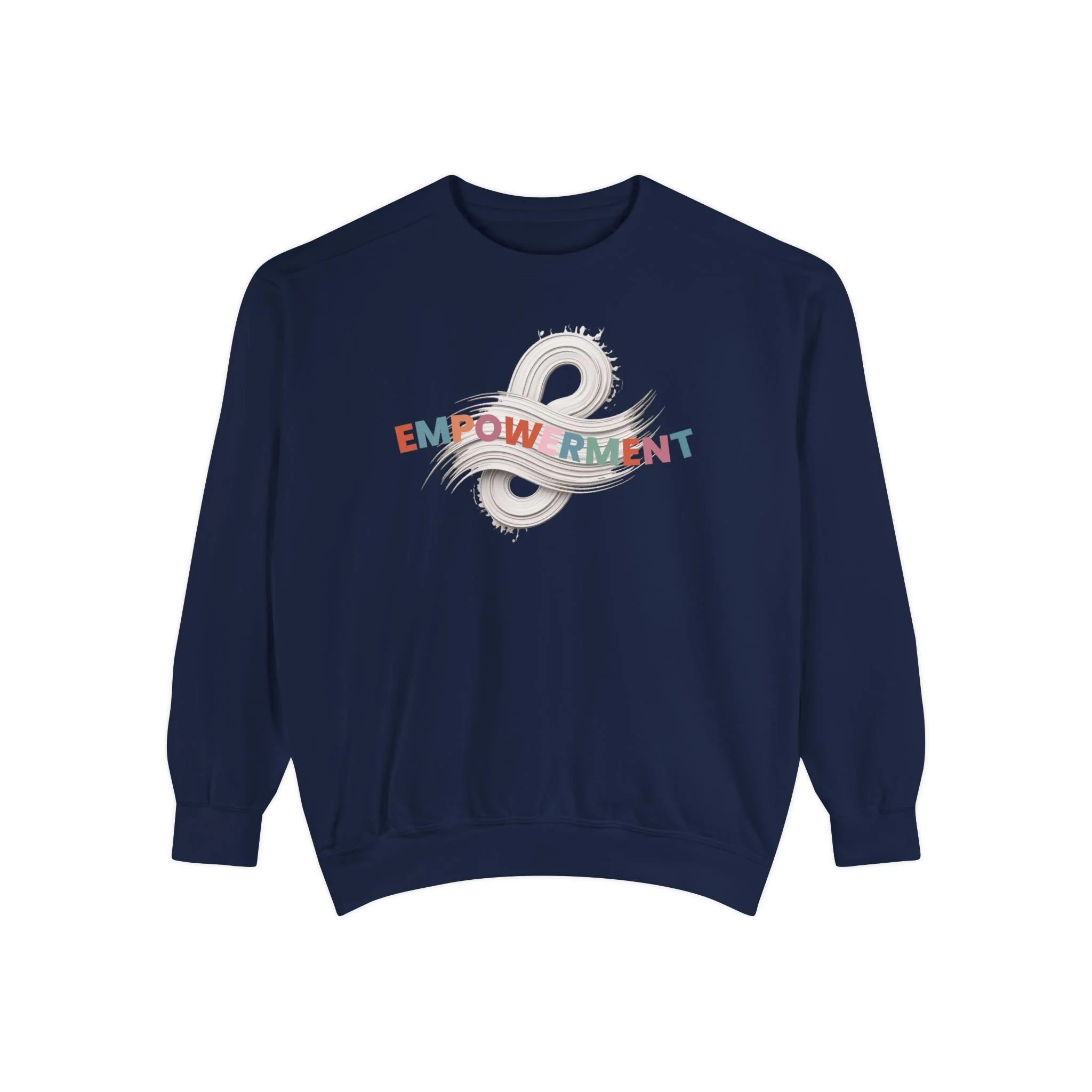 Empowerment Sweatshirt