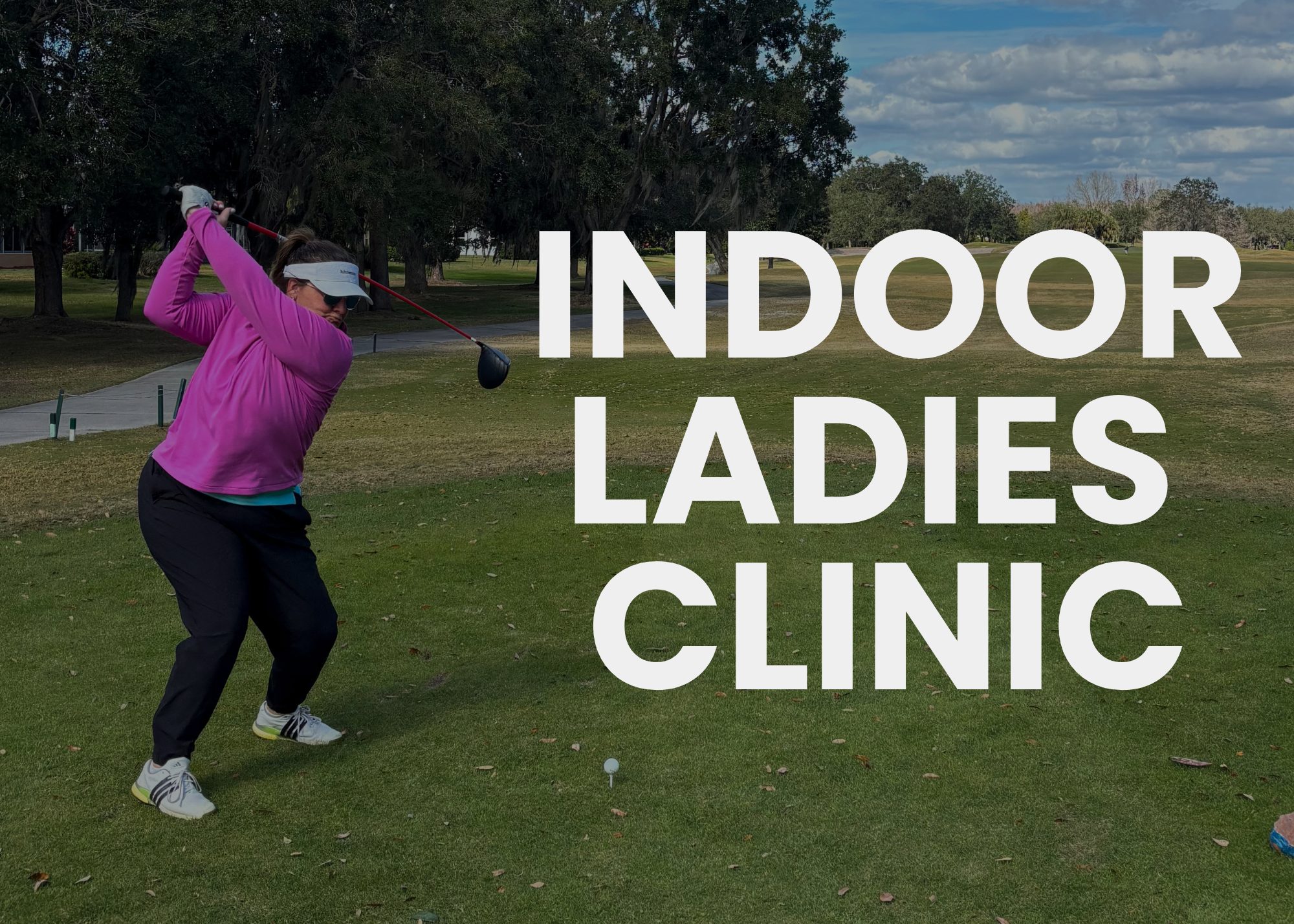 Ladies Only Indoor Clinic