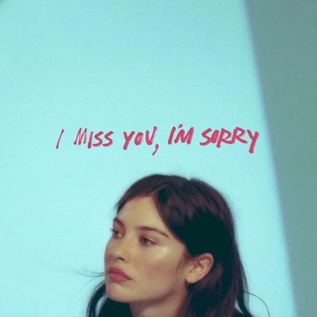 Gracie Abrams - I Miss You, I'm Sorry