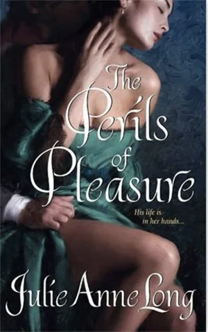 Book cover of "The Perils of Pleasure" by Julie Anne Long, showing a woman in a green dress reclining with her eyes closed.