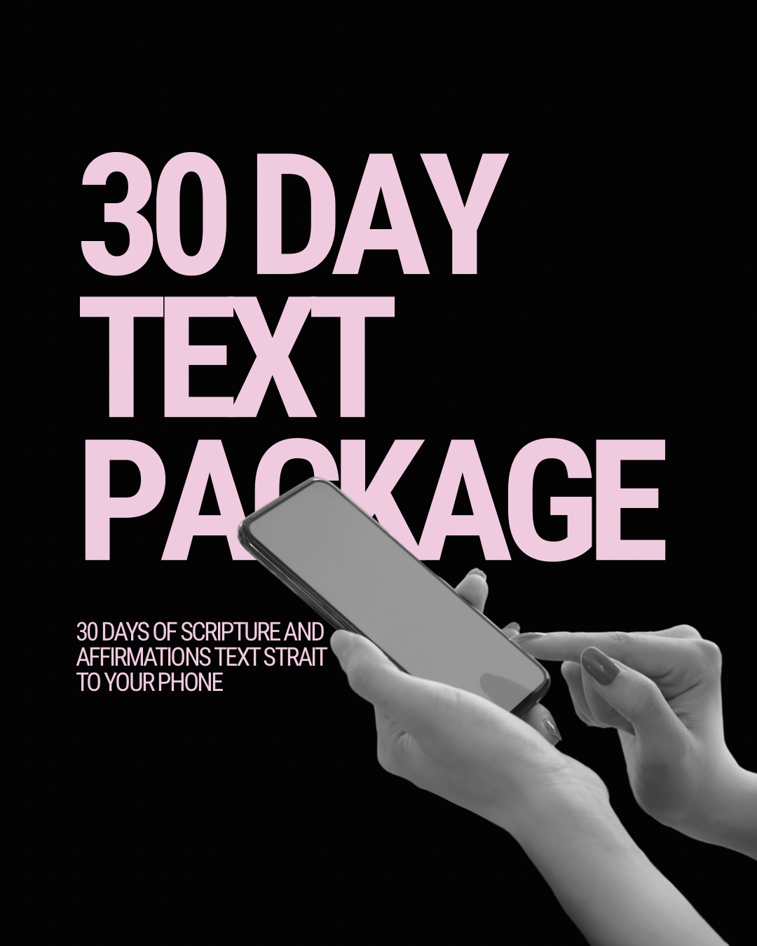 30 Day Text Subscription-General Encouragement