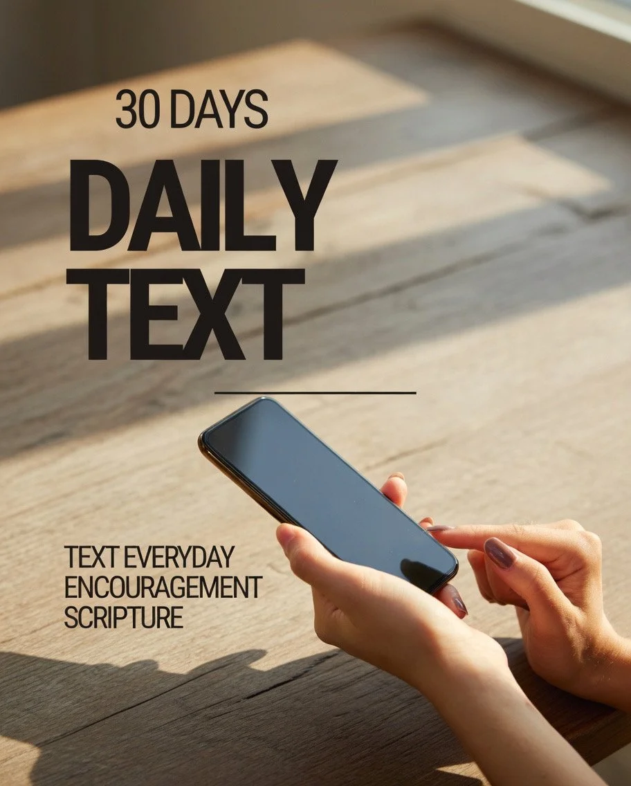 30 Day Text Subscription-General Encouragement