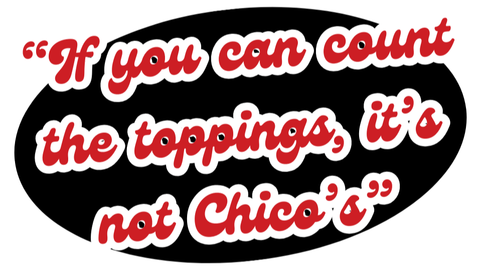 Chico's pizza parlor | Order Delicious Pizza Today!