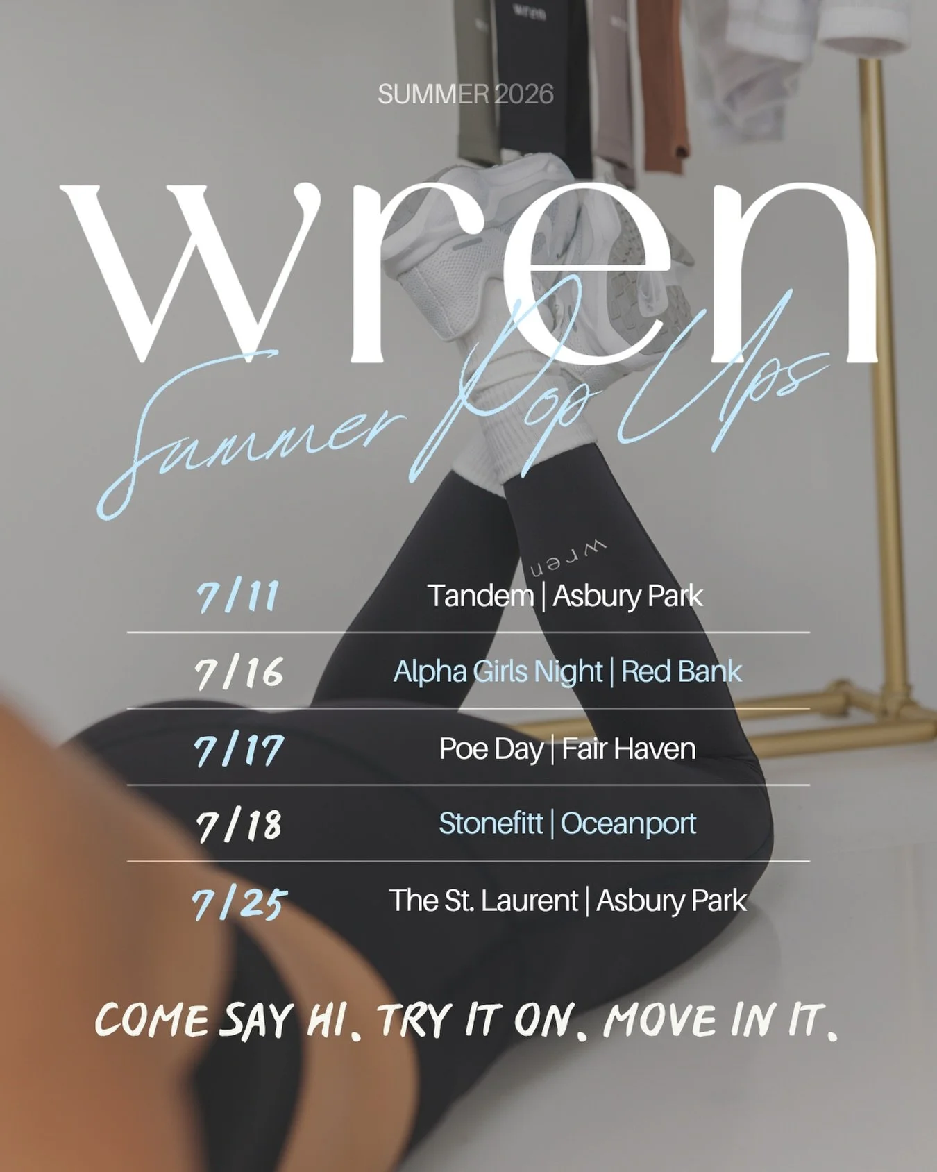 summer pop up schedule 🤍

come say hi, try it on, move in it.
