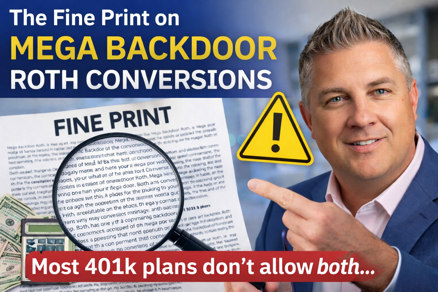 The Fine Print on Mega Backdoor Roth Conversions