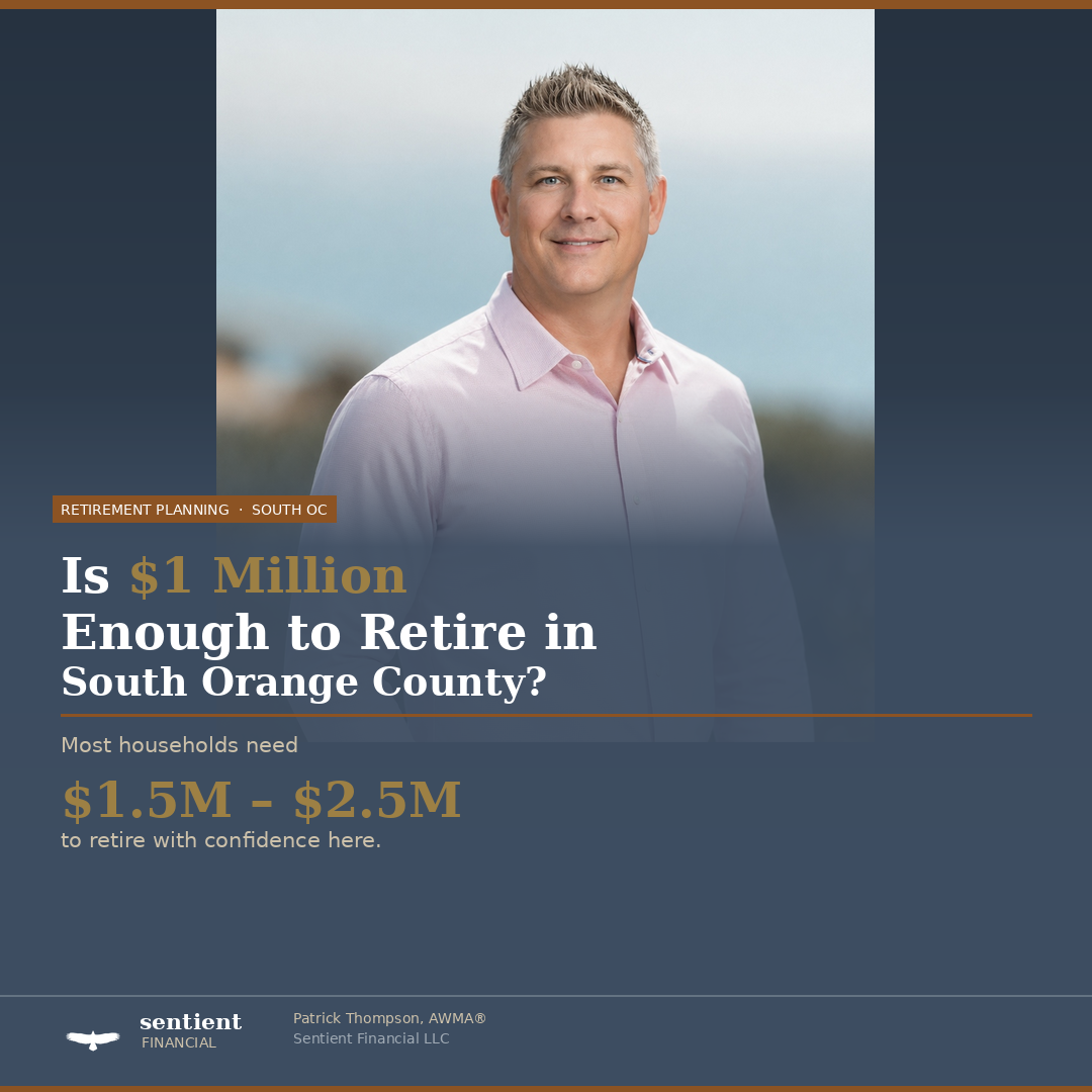 Is $1 Million Enough to Retire in South Orange County, California?