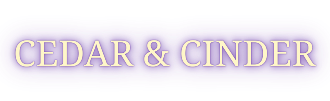 Cedar &amp; Cinder