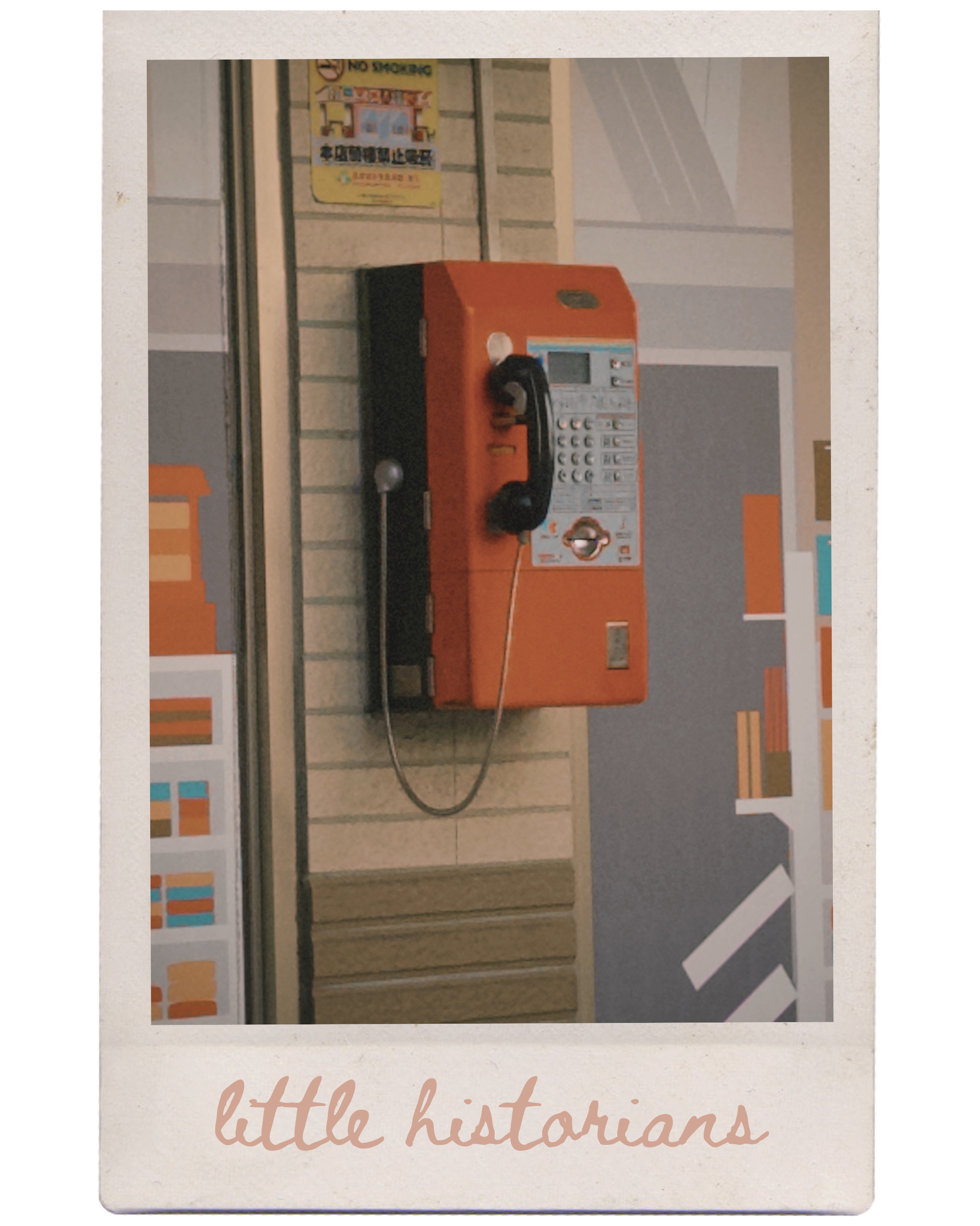 An orange payphone mounted on a beige wall with a background of gray and tan geometric patterns, and a 'no smoking' sign above it. The photo has a Polaroid-style border with 'little historians' written at the bottom.