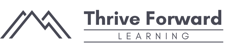 Thrive Forward Learning