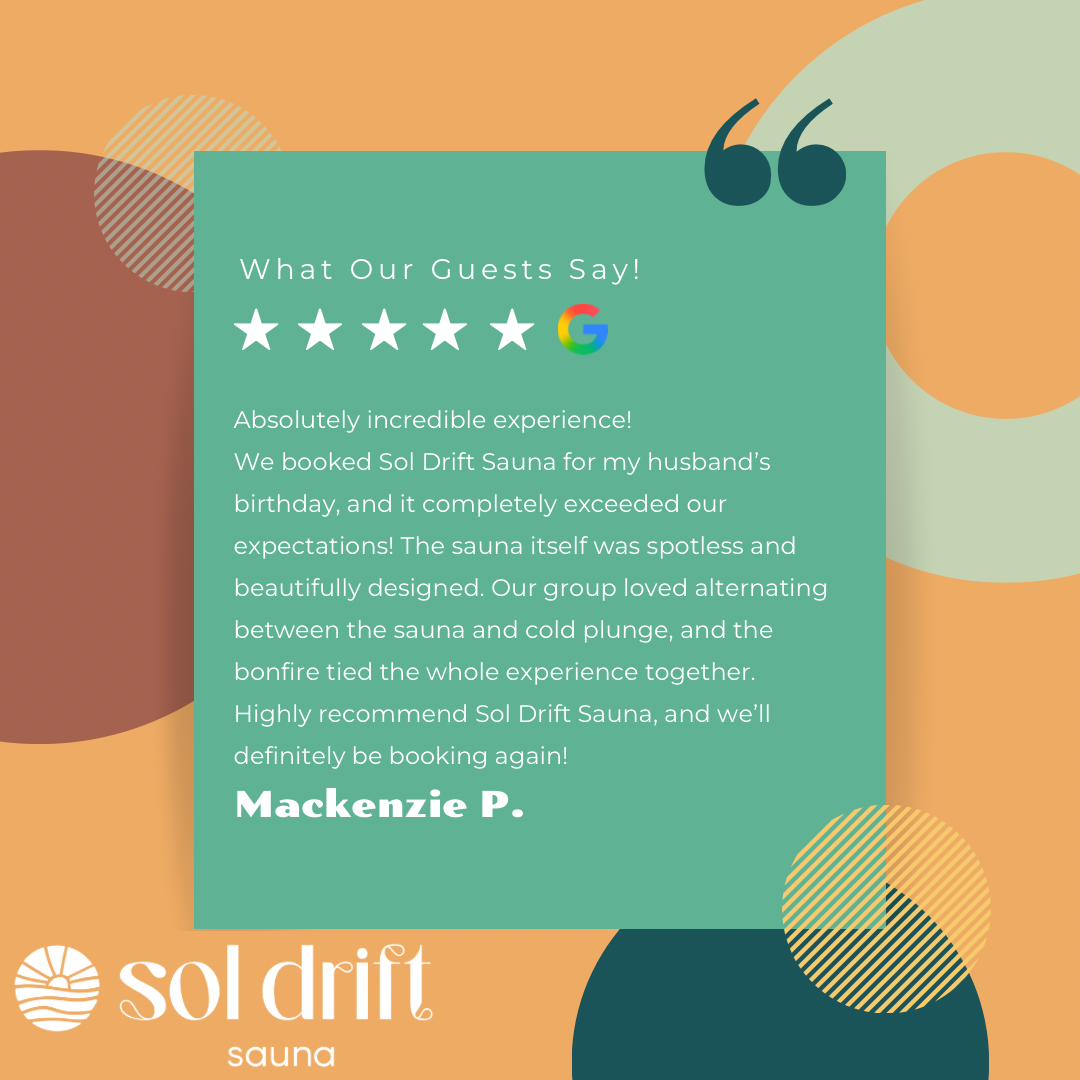 Customer review for Sol Drift Sauna with five stars and Google logo, praising the sauna experience and recommending booking again, with Sol Drift Sauna branding at the bottom.