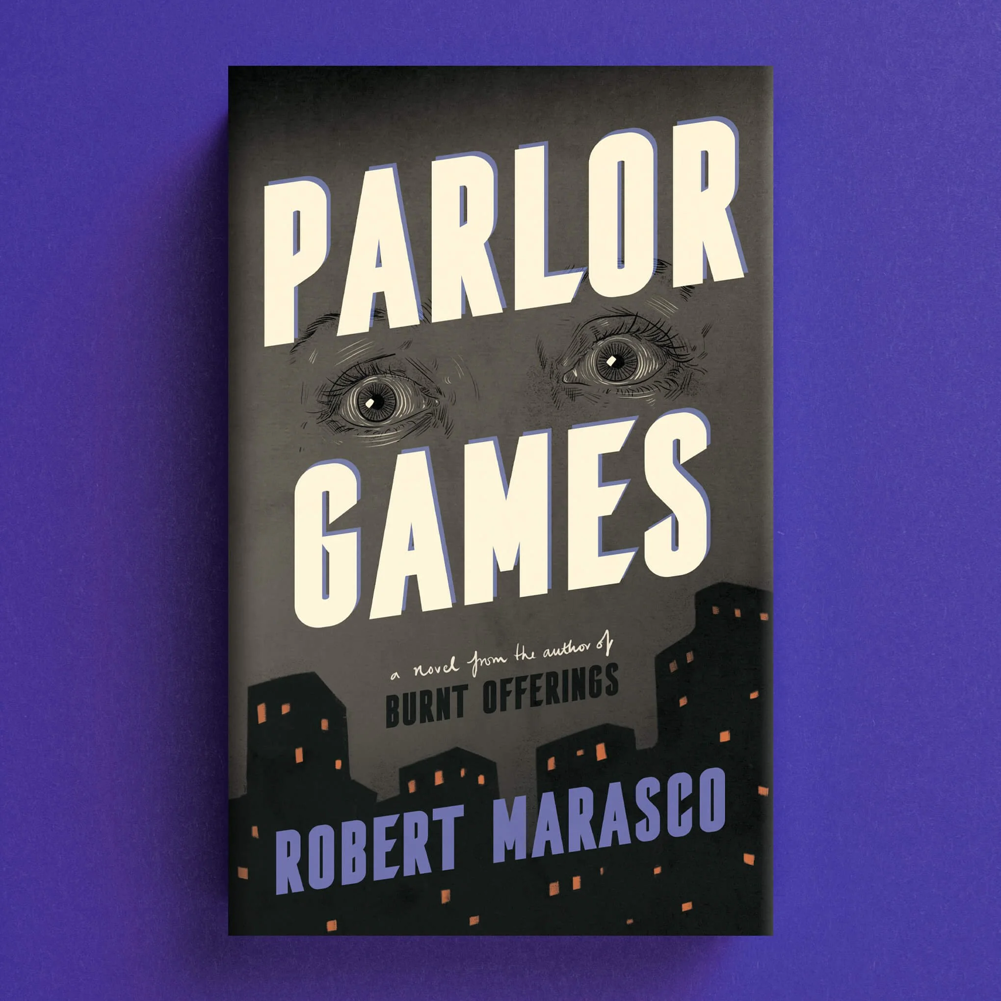 Cover for Parlor Games with illustrated staring eyes above a dark city skyline