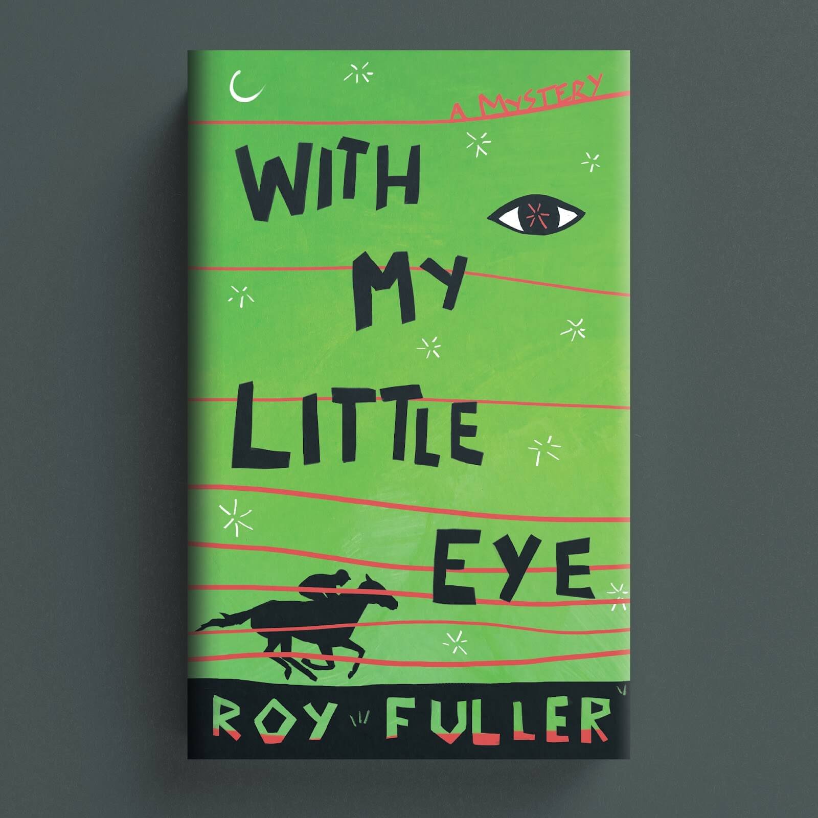 Cover for With My Little Eye with a stylised eye and black animal silhouette on bright green