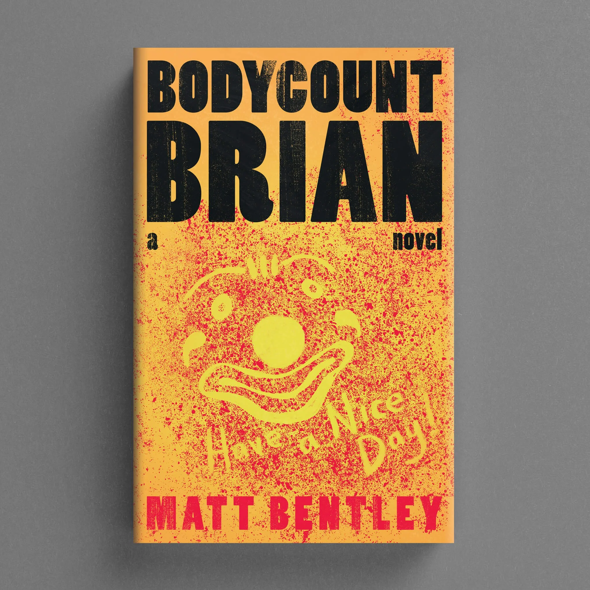 Cover for Bodycount Brian with bold black typography and a sprayed clown face on orange