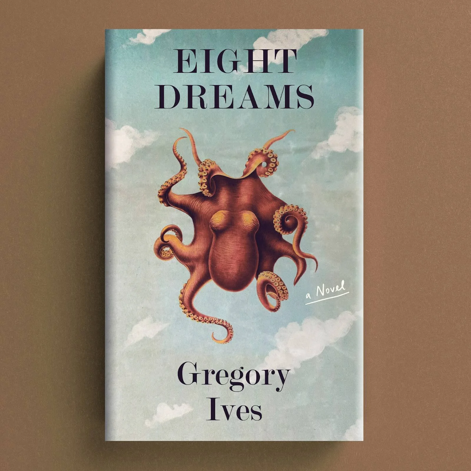Cover for Eight Dreams with a surreal octopus-bodied figure floating among clouds
