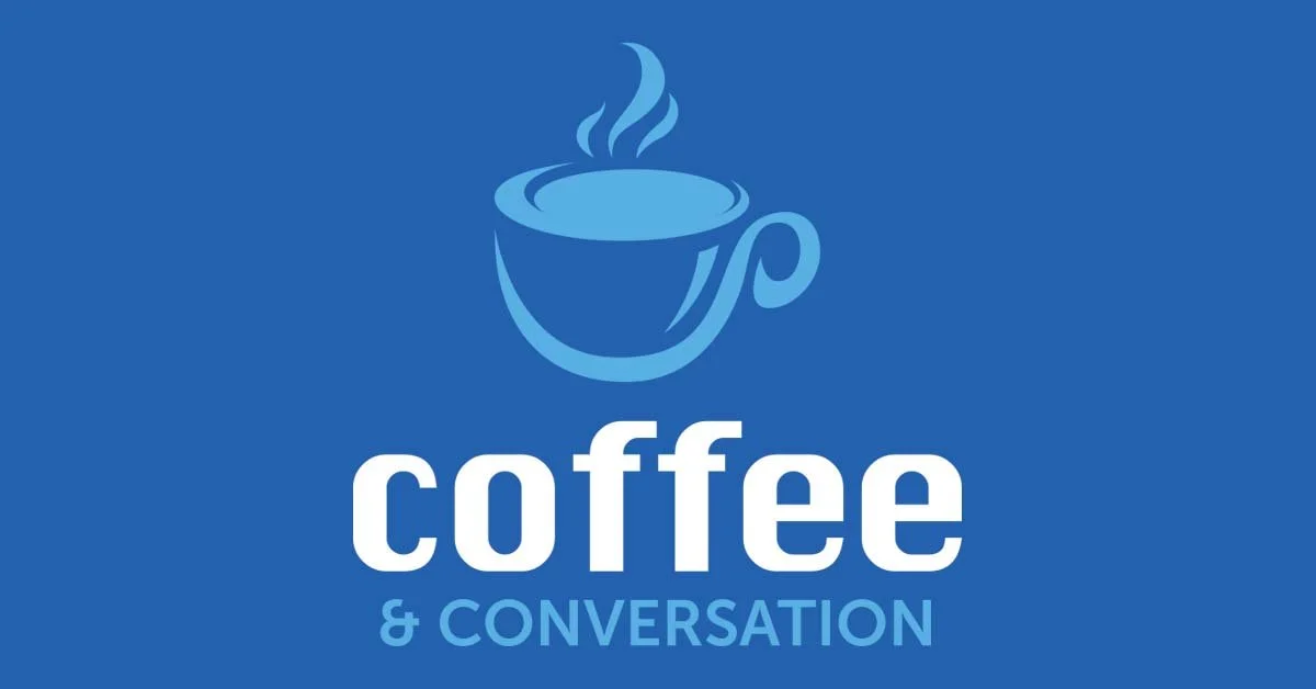 Coffee & Conversation