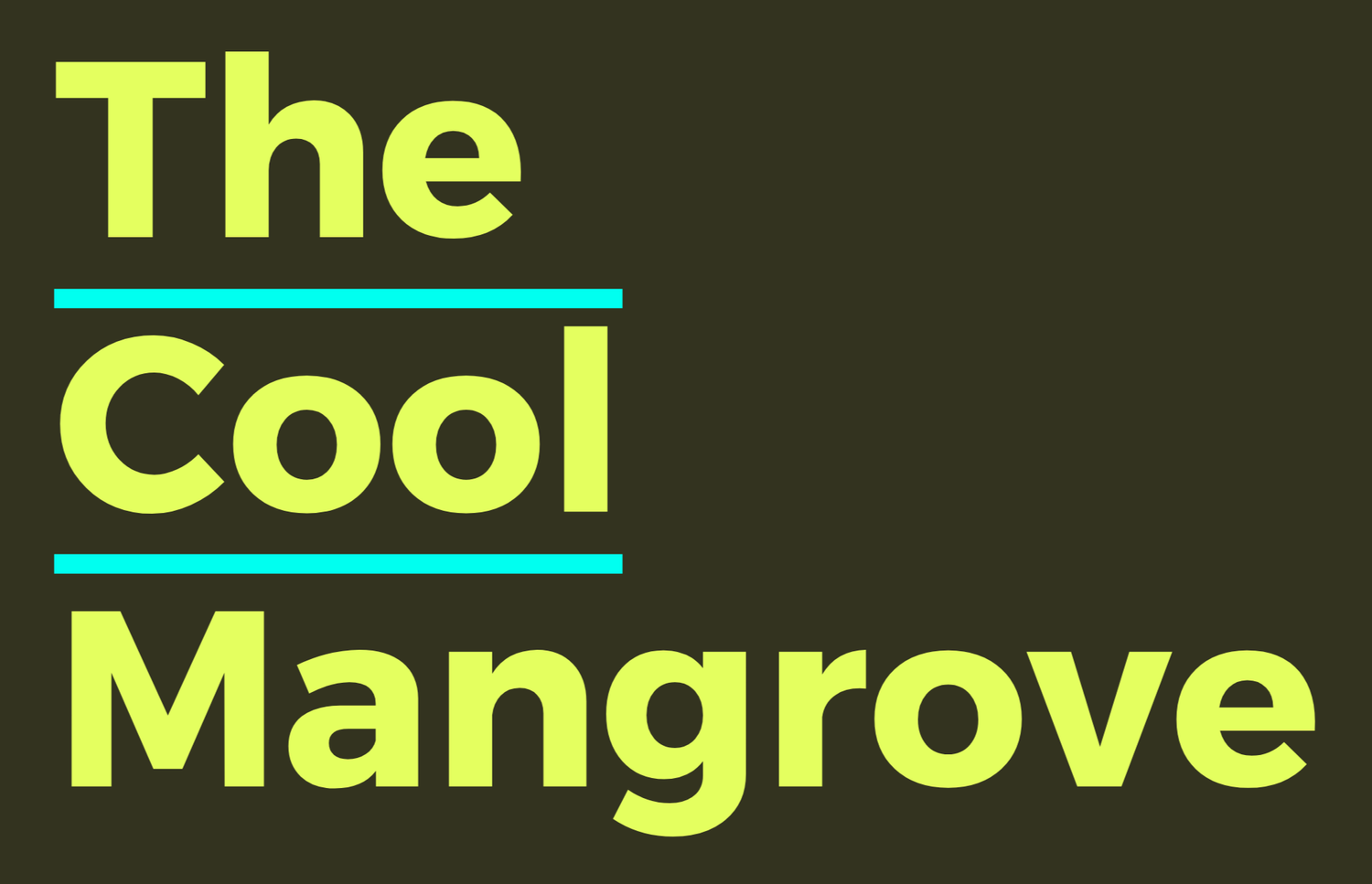 The Cool Mangrove