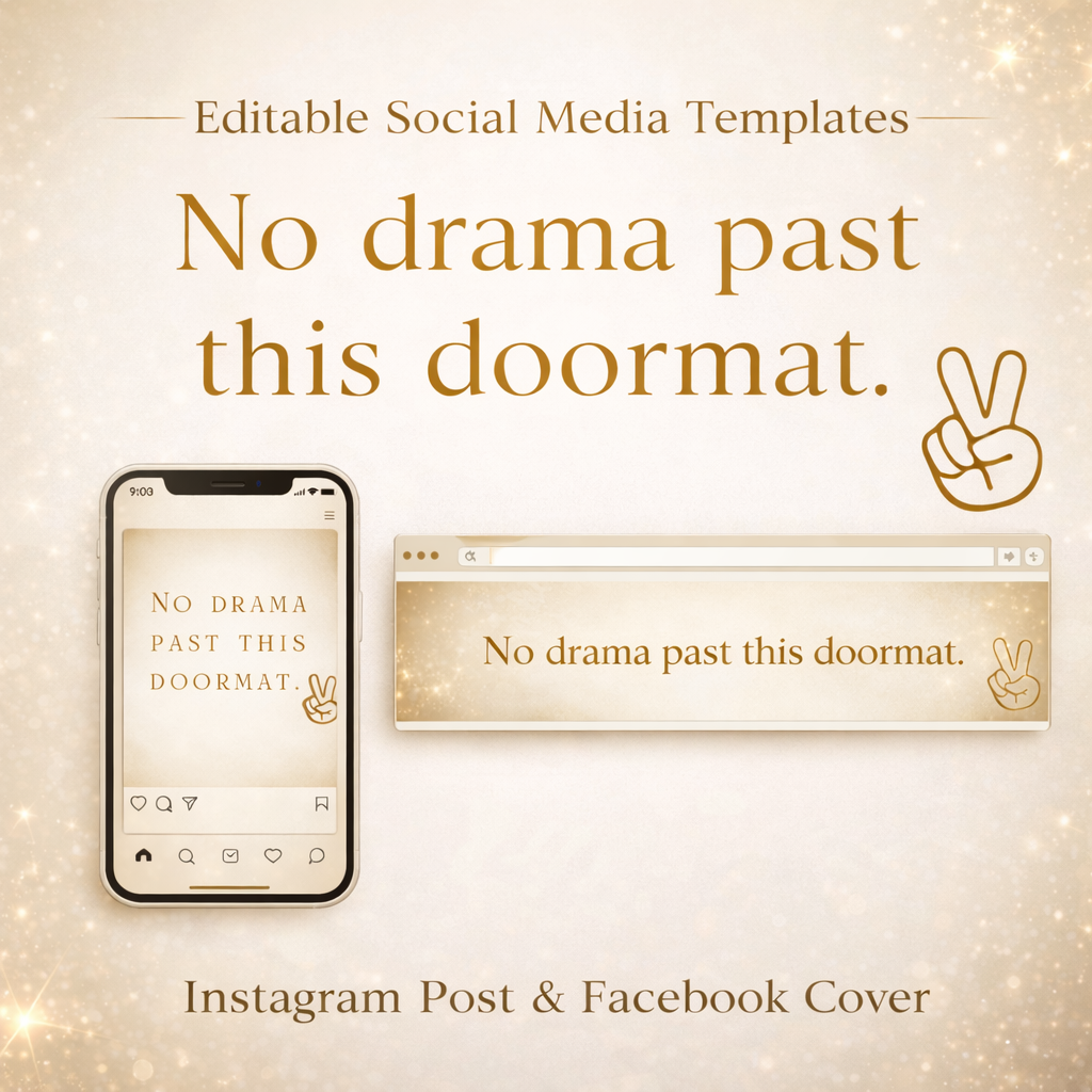 No Drama Past This Doormat Social Media Template Kit