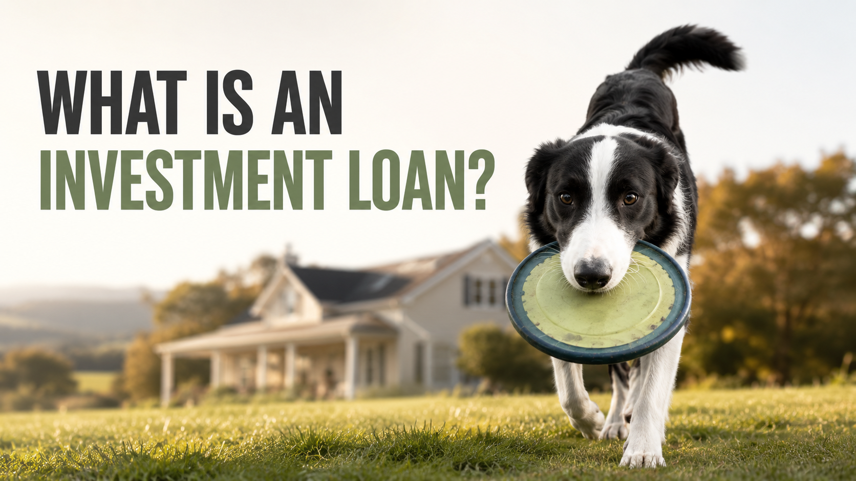 What Is an Investment Loan and How Does It Work?