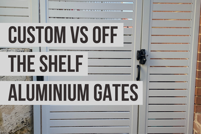 Comparing custom vs off-the-shelf aluminium gates in Perth. Learn the real differences in cost, durability, fit & long-term performance before you buy.