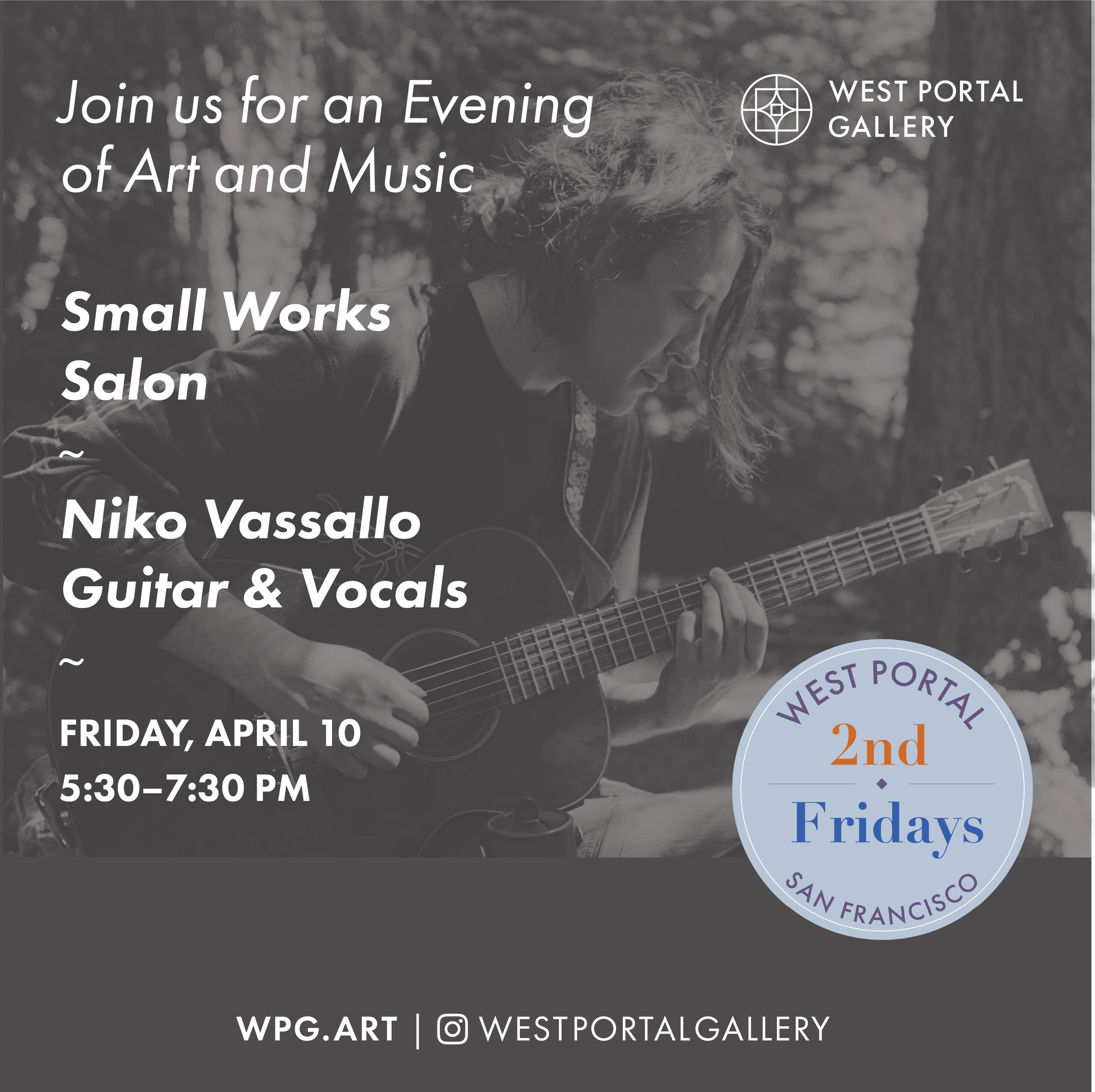 Small Works Salon &amp; Niko Vassallo, Guitar &amp; Vocals | Fri, Apr 10, 2026 | 5:30 – 7:30 PM