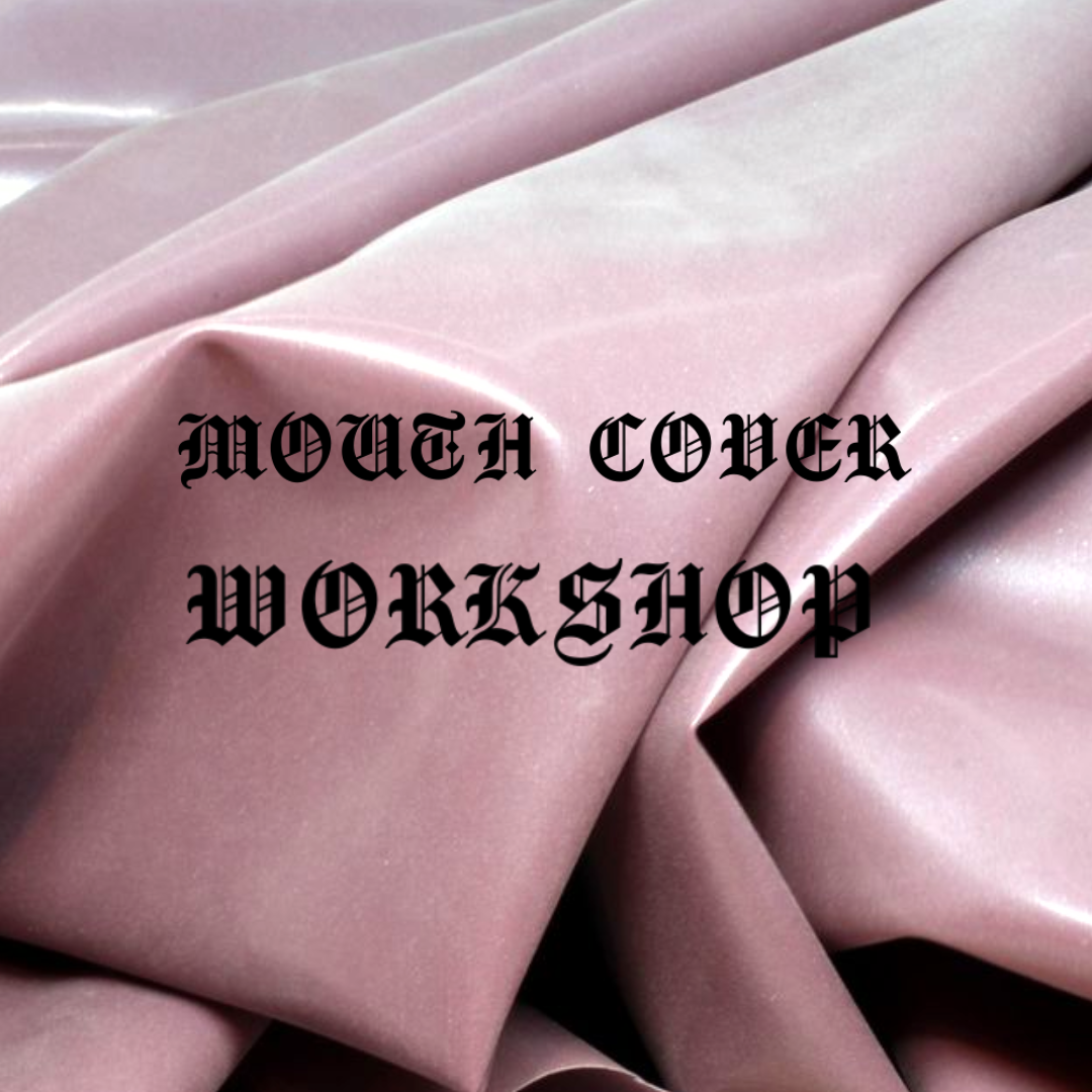 Mouth Cover Workshop @ MINK