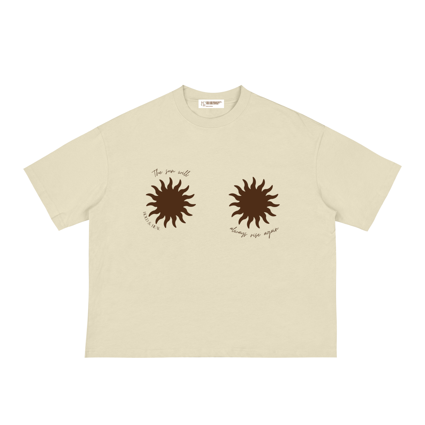 The Sun Will Always Rise Again T-Shirt