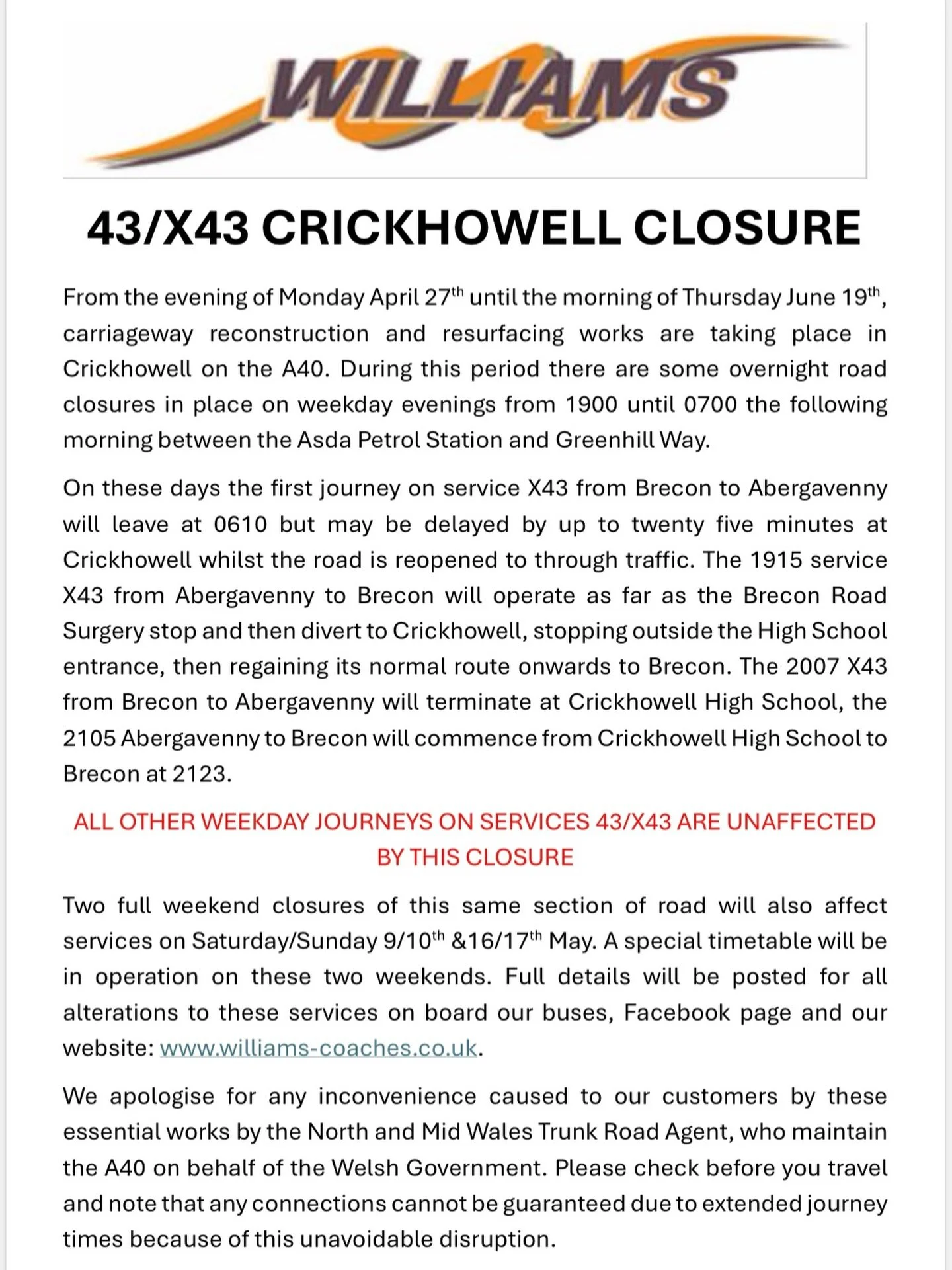 Service X43 / 43

Due to carriage reconstruction, there will be disruption to our X43 / 43 services over the coming weeks. 

Please read the below update. 

For any further information please email bus@williams-coaches.co.uk