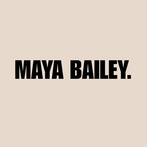 Maya Bailey.