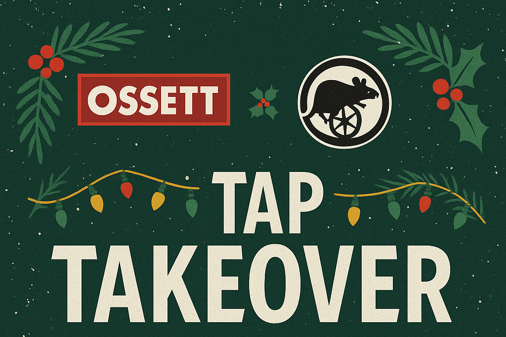 Tap Takeover - Ossett x Rat