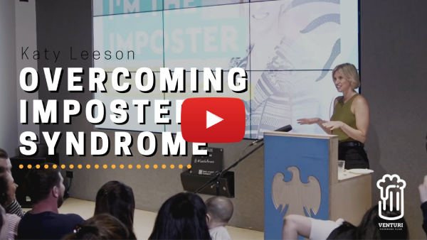 Katy Leeson Keynote Speech for Venturi on Overcoming Imposter Syndrome