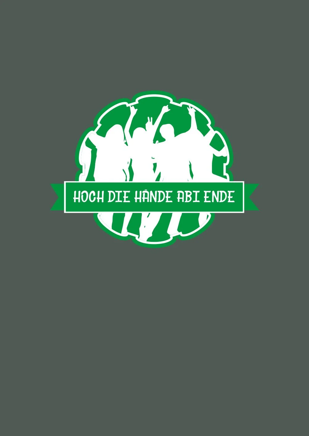 Hoch die Hände Abi Ende 02