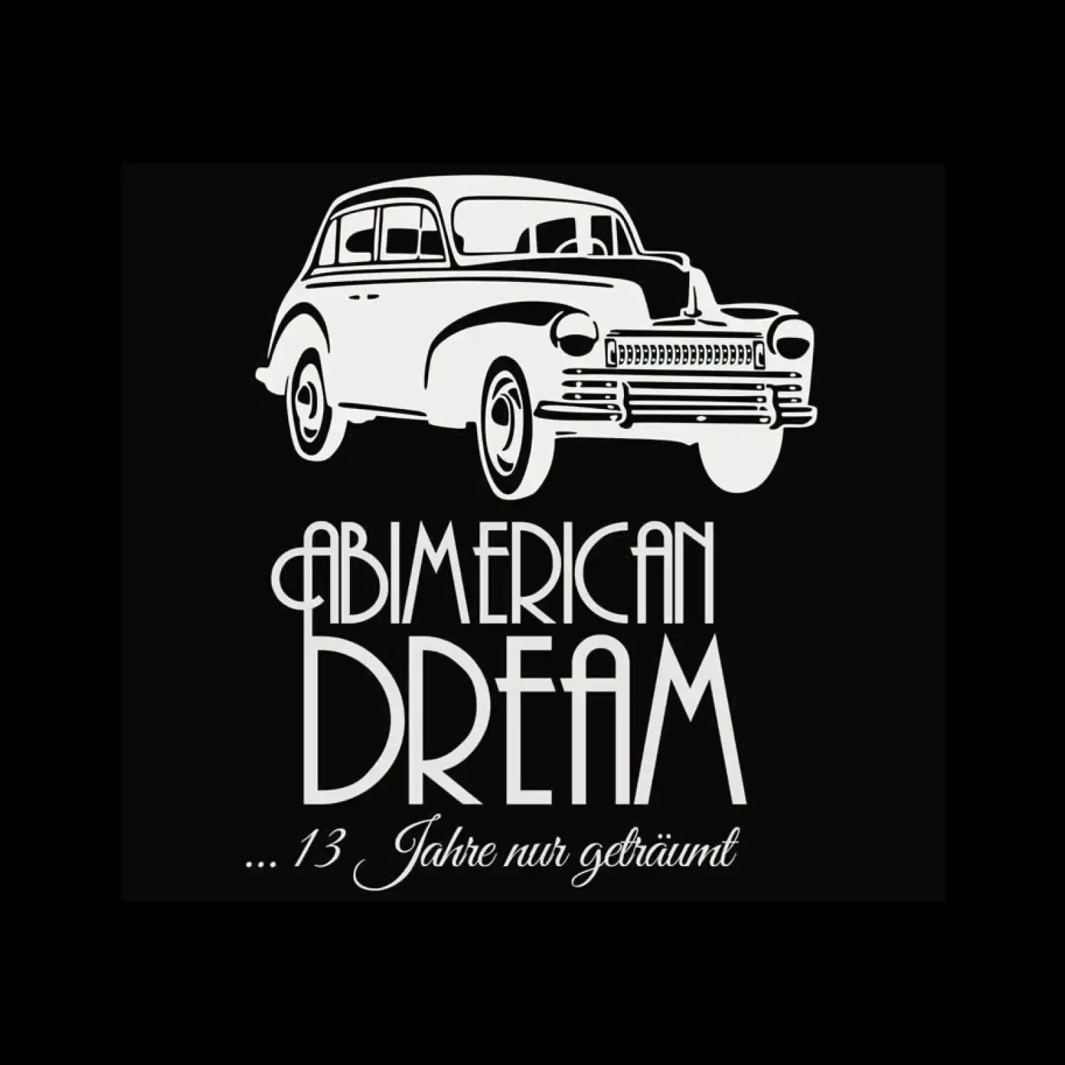  klassisch Abimerican Dream