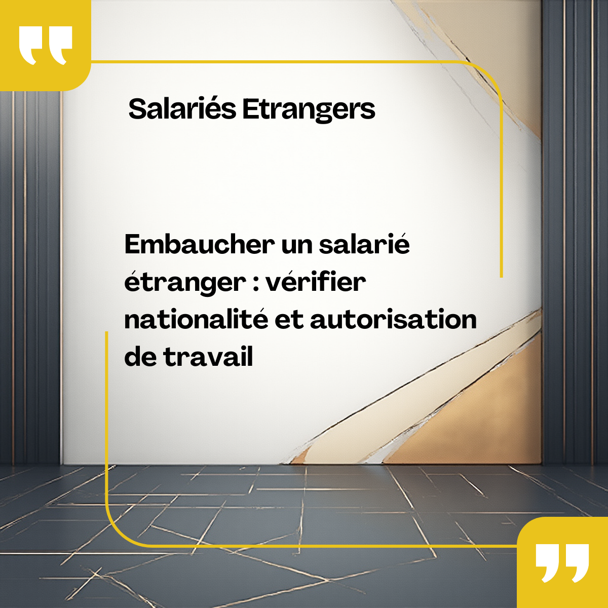 Embaucher un salarié étranger&nbsp;: vérifier nationalité et autorisation de travail