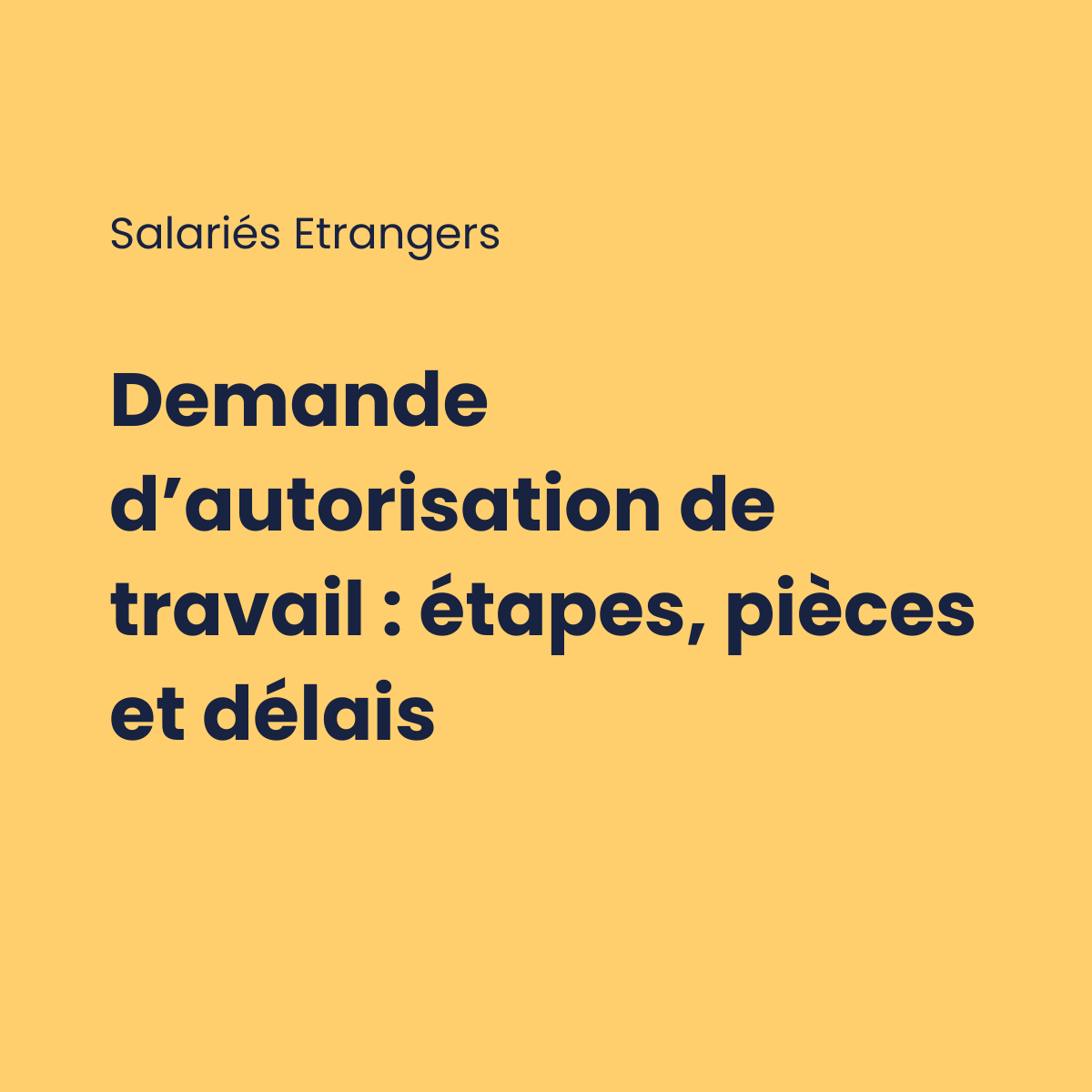 Demande d’autorisation de travail&nbsp;: étapes, pièces et délais