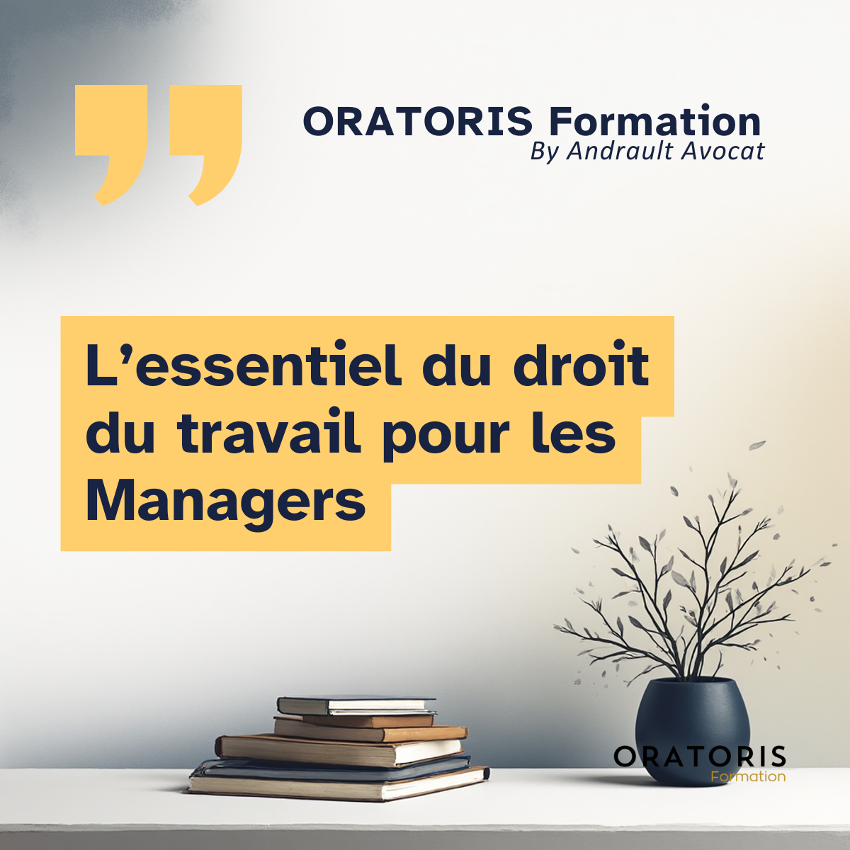ORATORIS Formation - Dirigeant - droit du travail