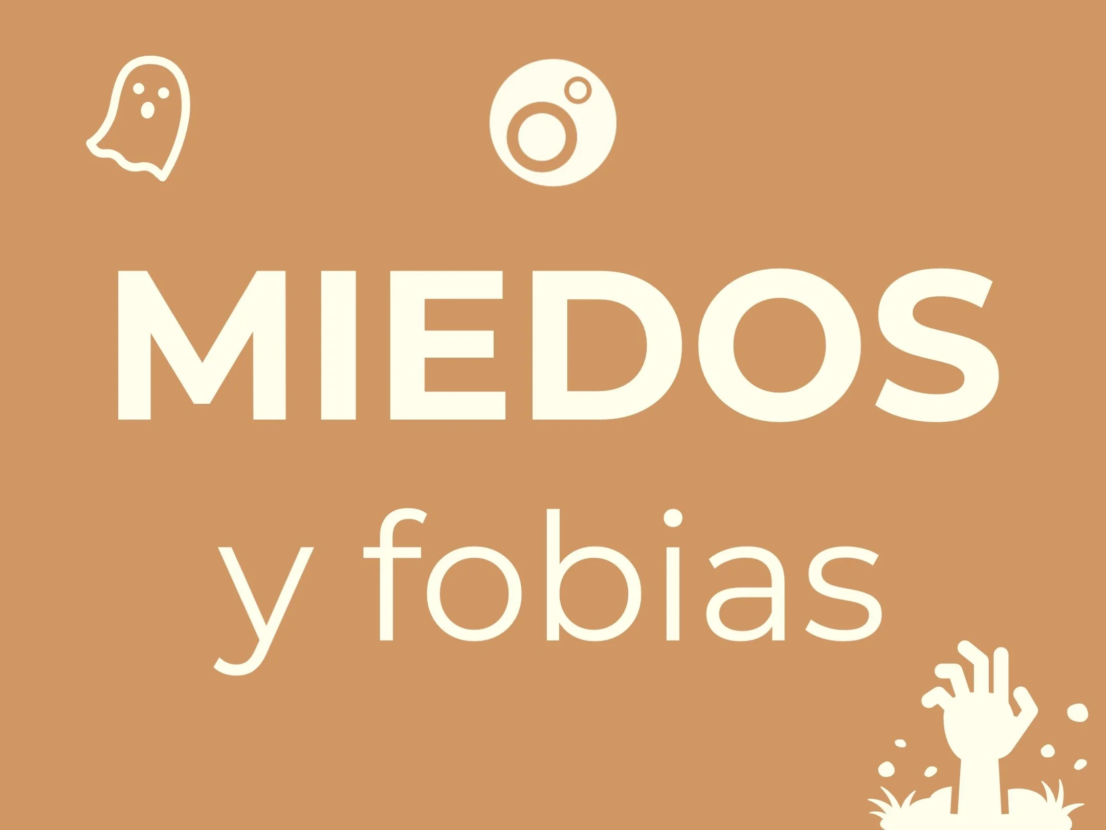 Fobias y miedos