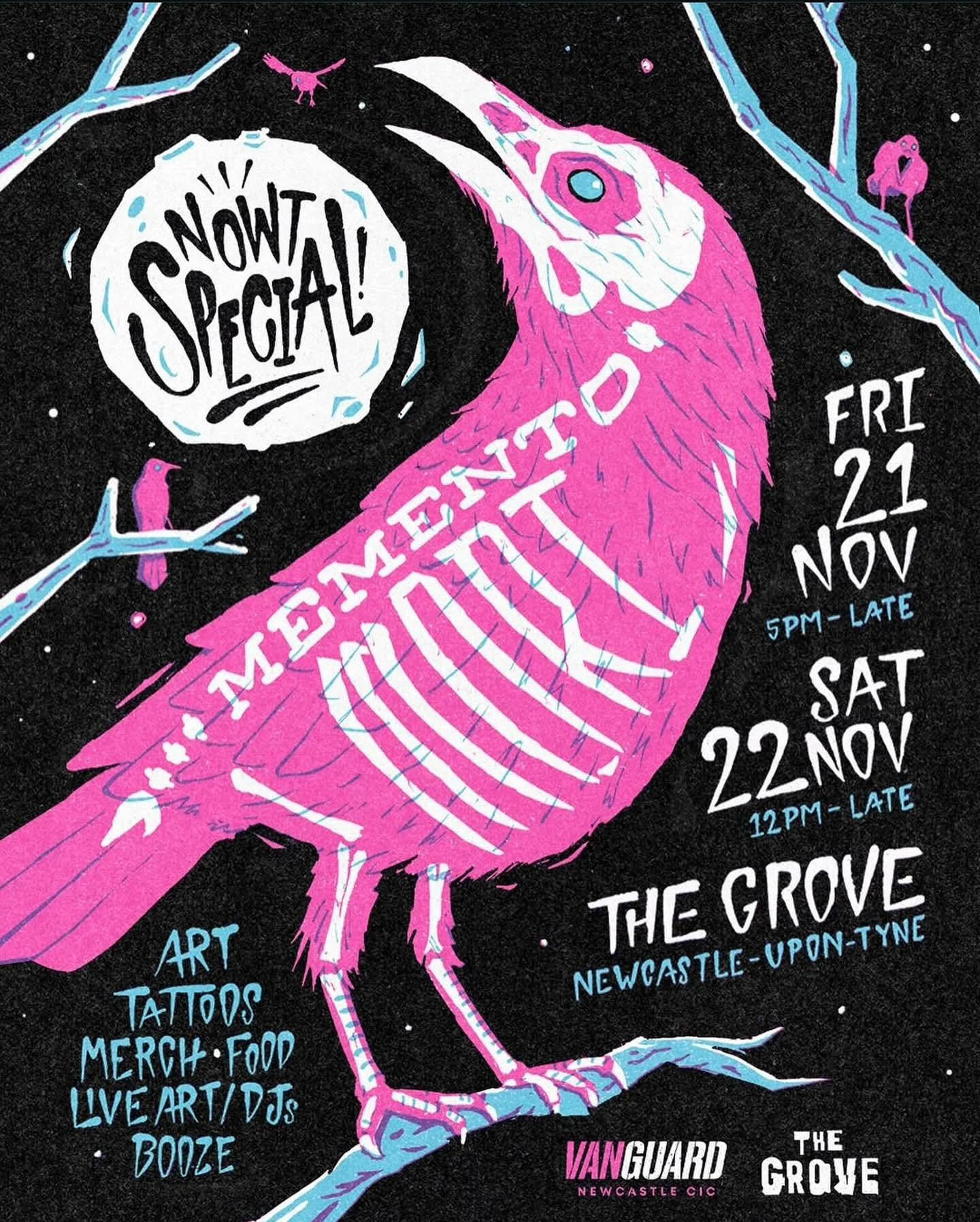 Event poster featuring a pink and white bird with blue details perched on a branch, promoting a music and art event at The Grove in Newcastle-Upon-Tyne on November 21 and 22, 2023, with activities like art, tattoos, merchandise, food, live art, DJs, booze, and a special performance by Snowtacular.