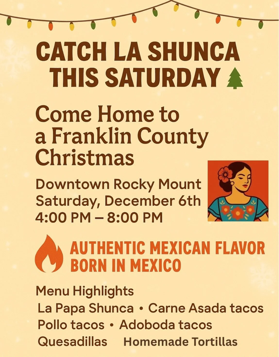 We&rsquo;re excited to be a part of Come Home to a Franklin County Christmas this Saturday!
📍 Downtown Rocky Mount
📅 Dec 6th
⏰ 4&ndash;8 PM

Come grab your favorite La Shunca plates and enjoy the holiday festivities!
@EatLaShunca | lashunca.com/lin