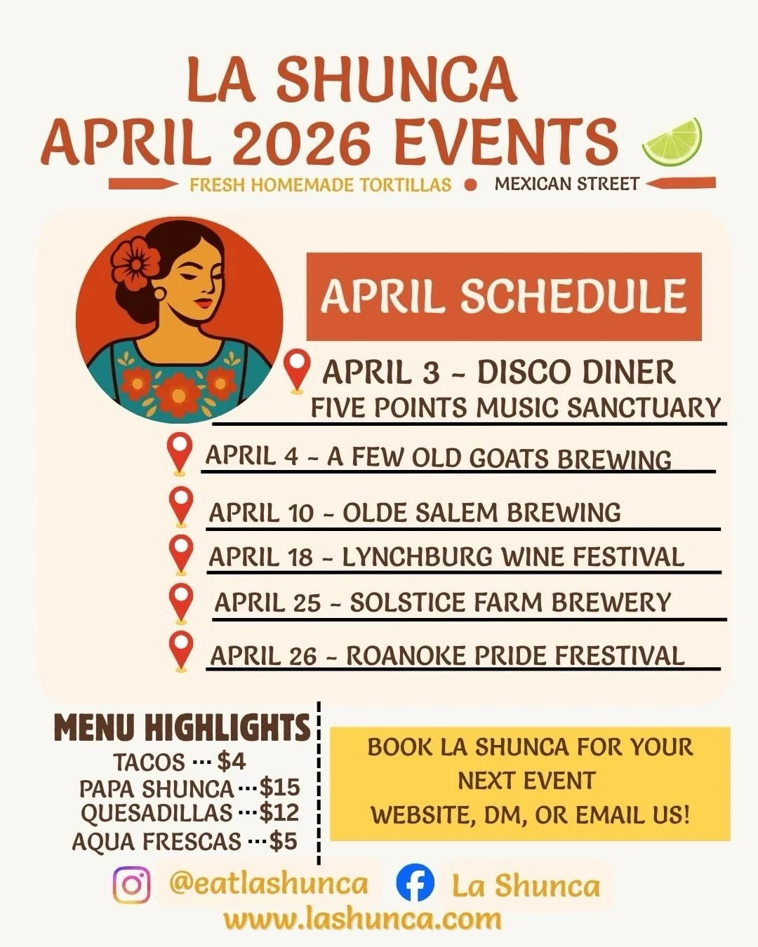 🔥 APRIL IS HERE &mdash; LA SHUNCA SEASON IS BACK 🔥

We&rsquo;re kicking off our 2026 event season and bringing fresh homemade tortillas and authentic Mexican street food all around Southwest Virginia.

Come find us this month:

📍 April 3 &ndash; D