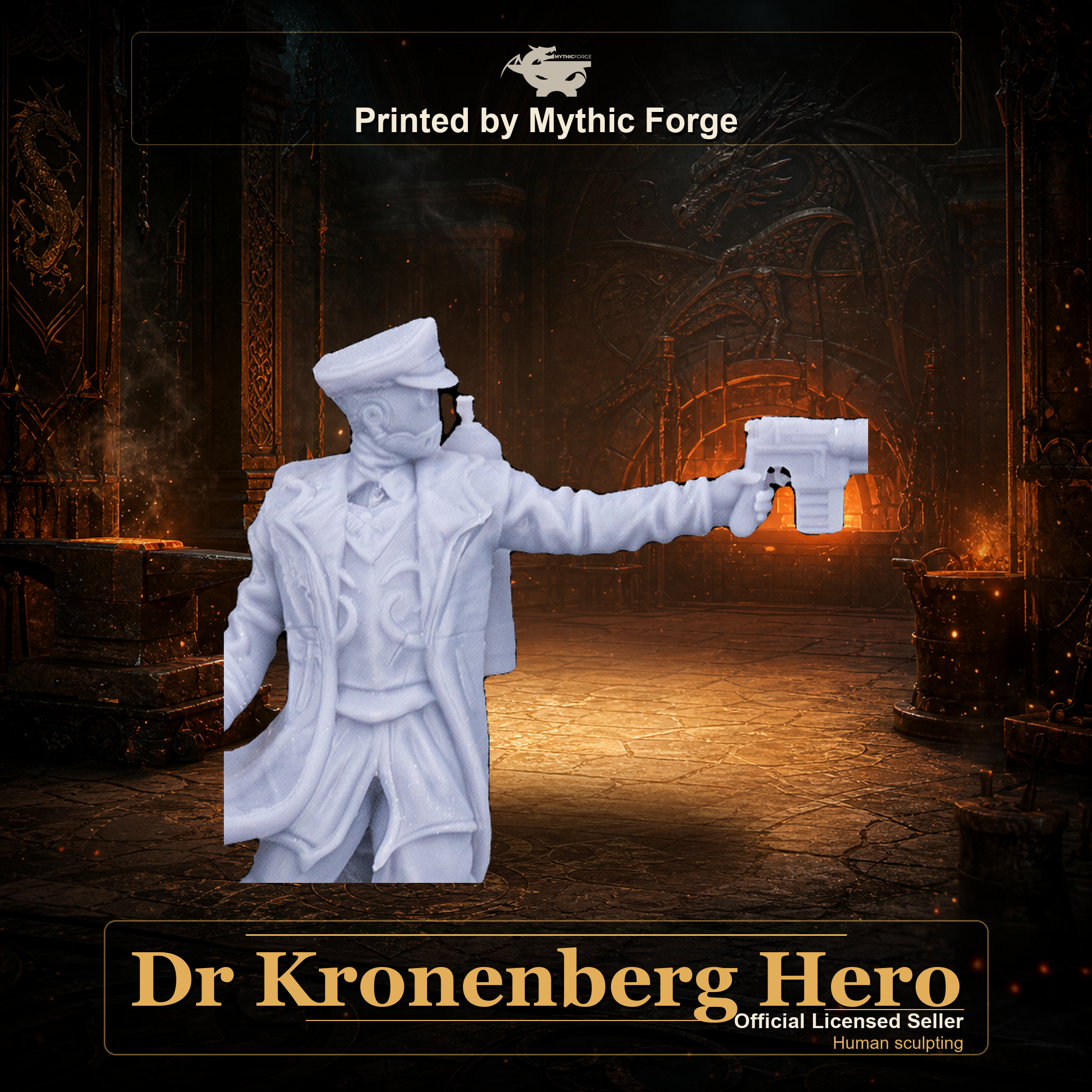 Dr Kronenberg Hero printed by Mythic Forge