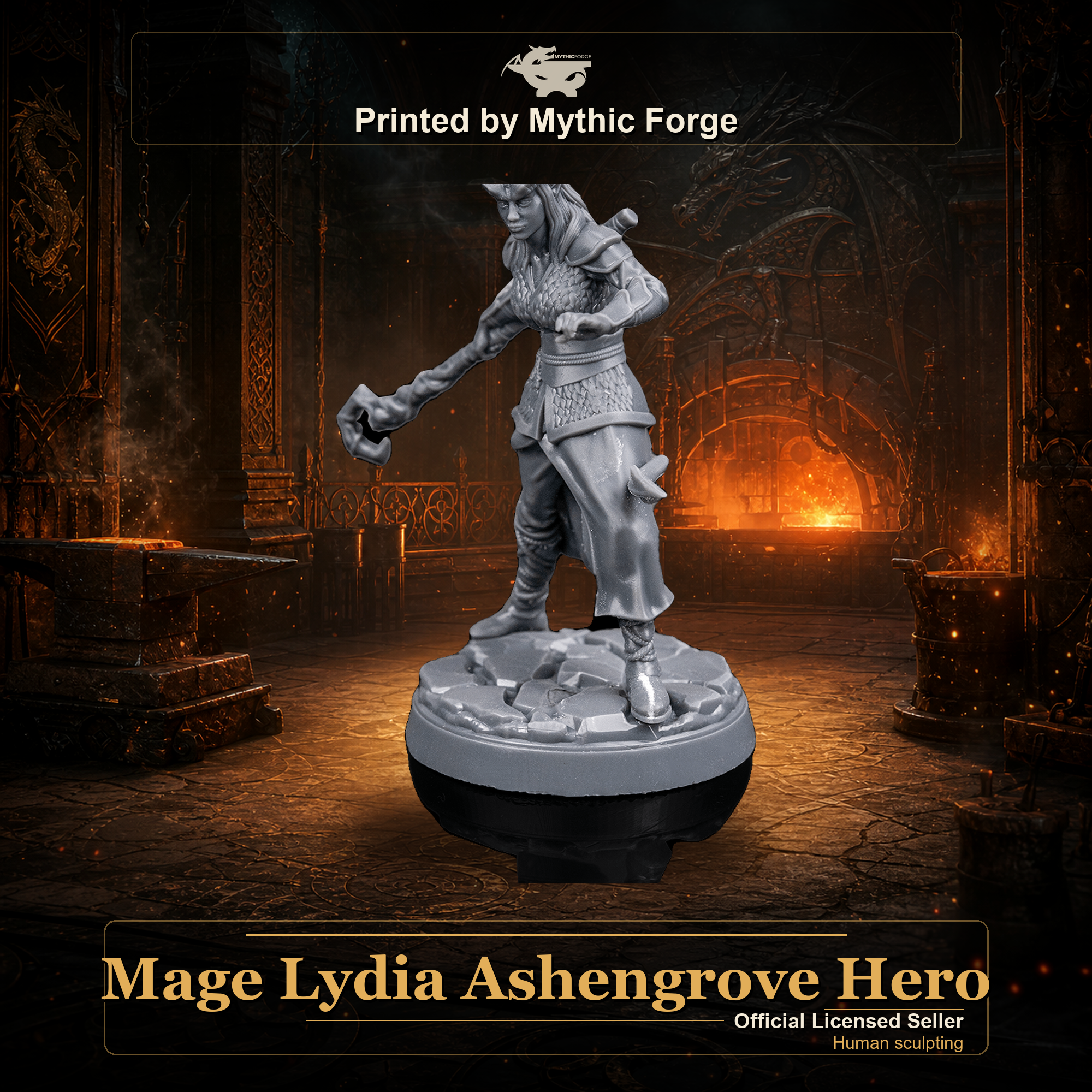 Mage Lydia Ashengrove Hero printed by Mythic Forge