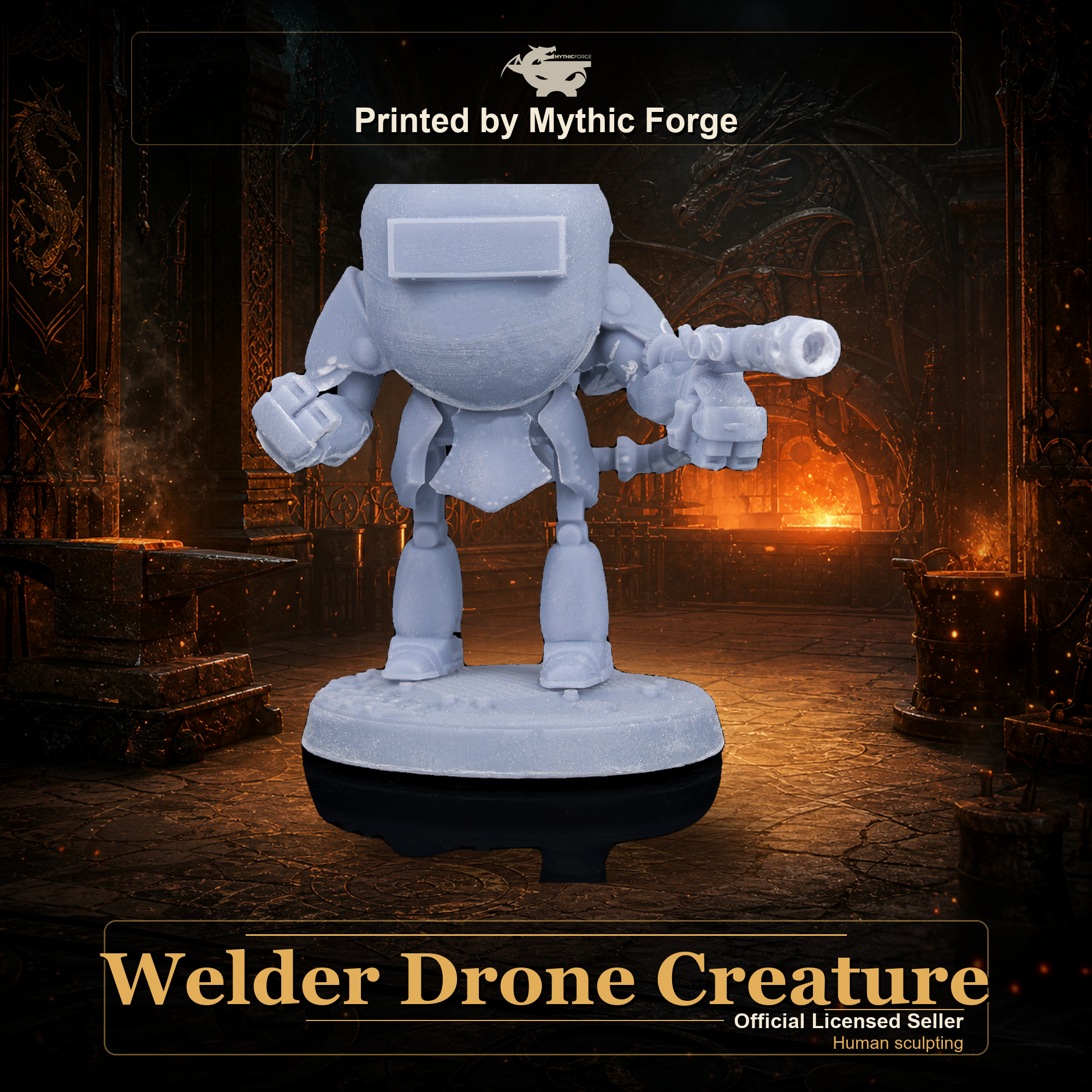 Welder Drone Creature printed by Mythic Forge