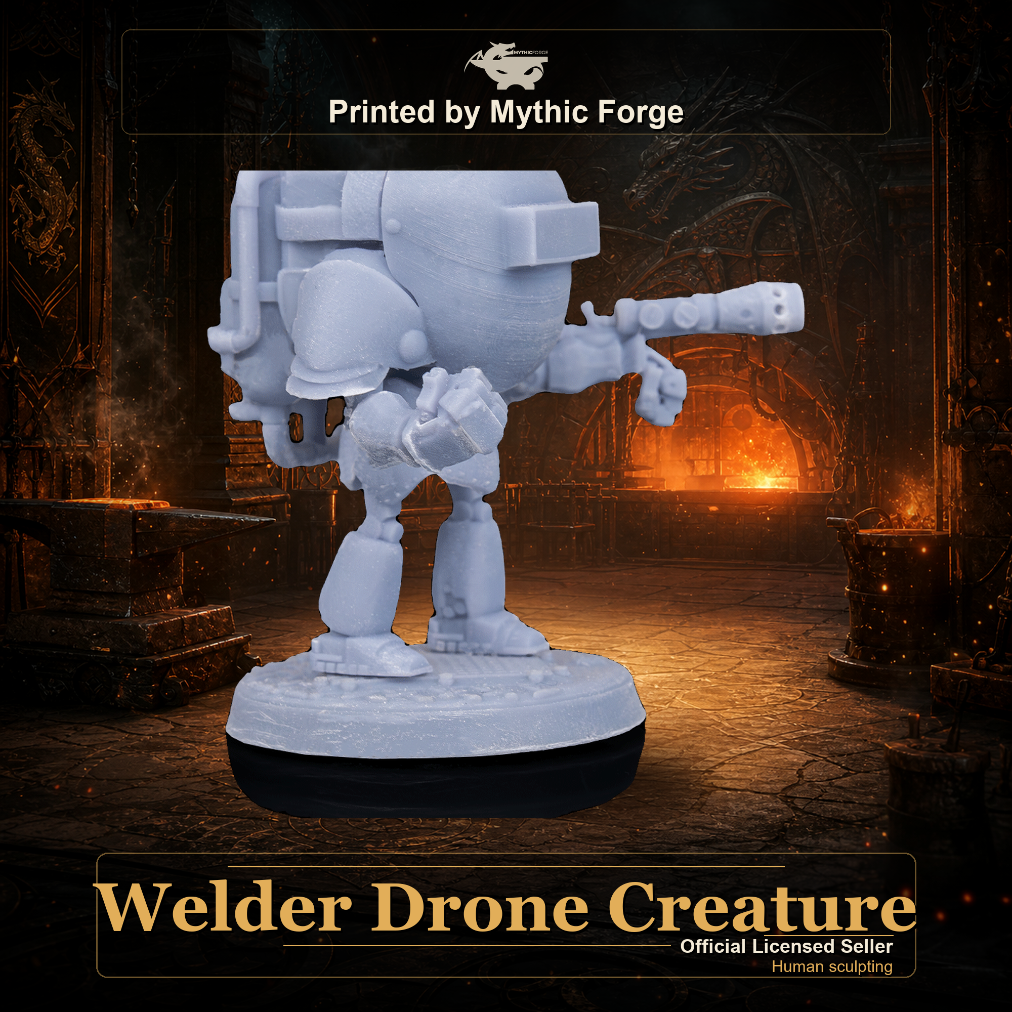 Welder Drone Creature printed by Mythic Forge