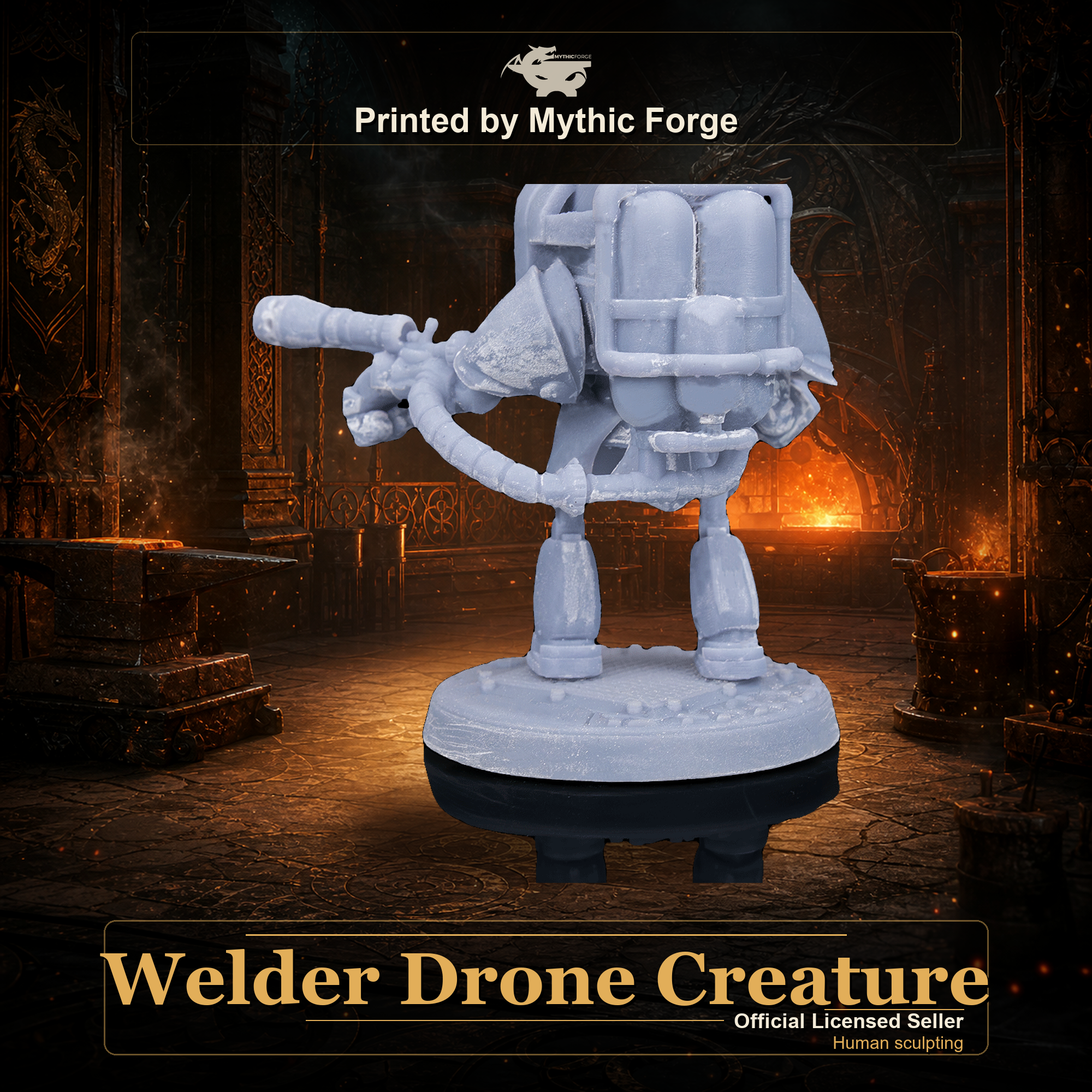 Welder Drone Creature printed by Mythic Forge