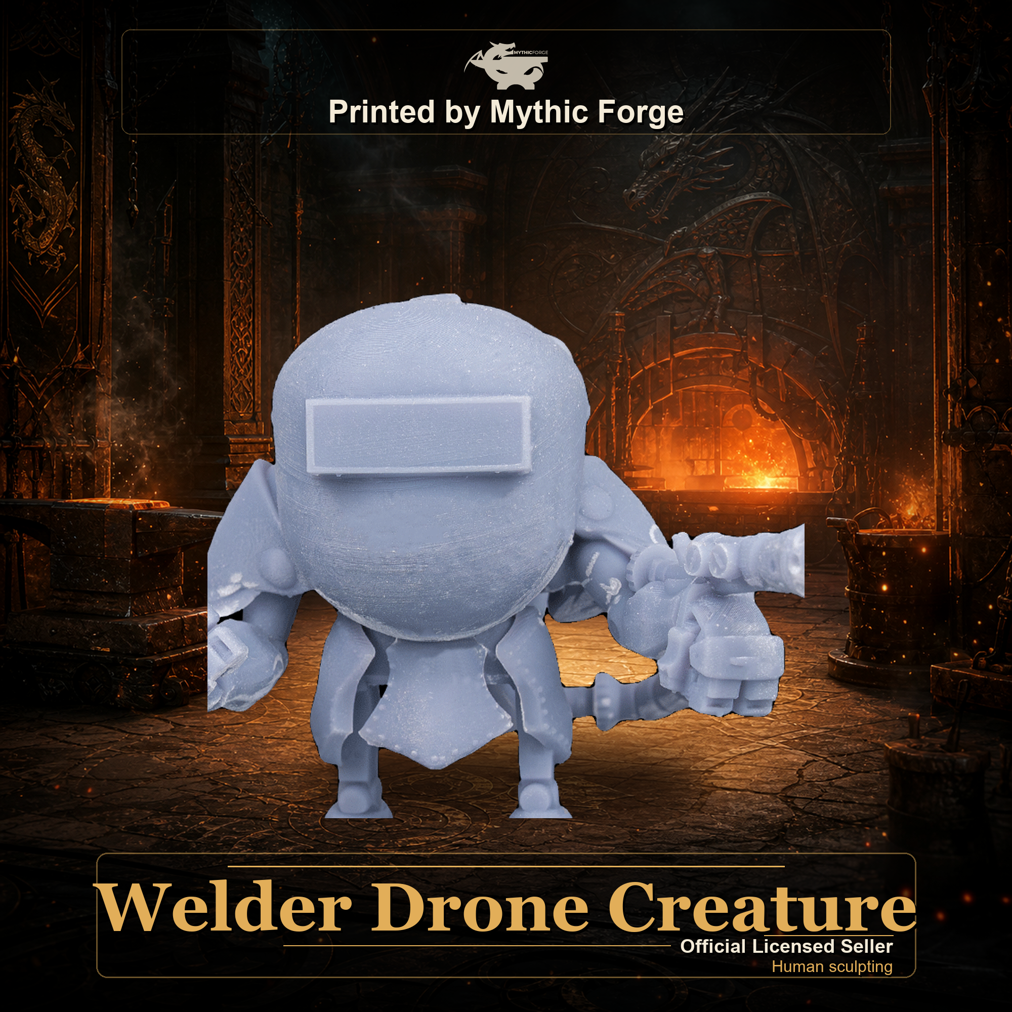 Welder Drone Creature printed by Mythic Forge